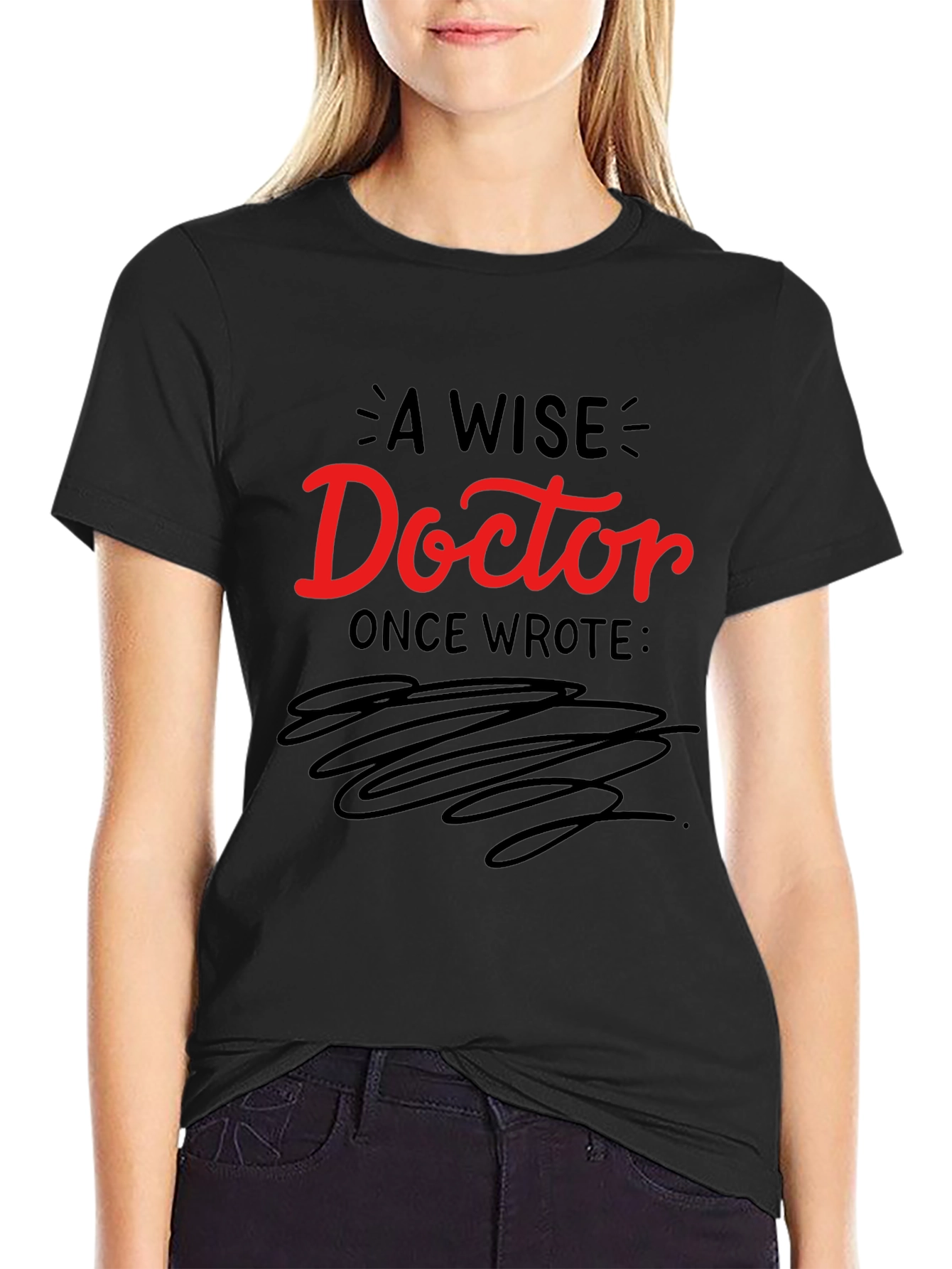 A Wise Doctor T-Shirt - Comfortable Black Tee