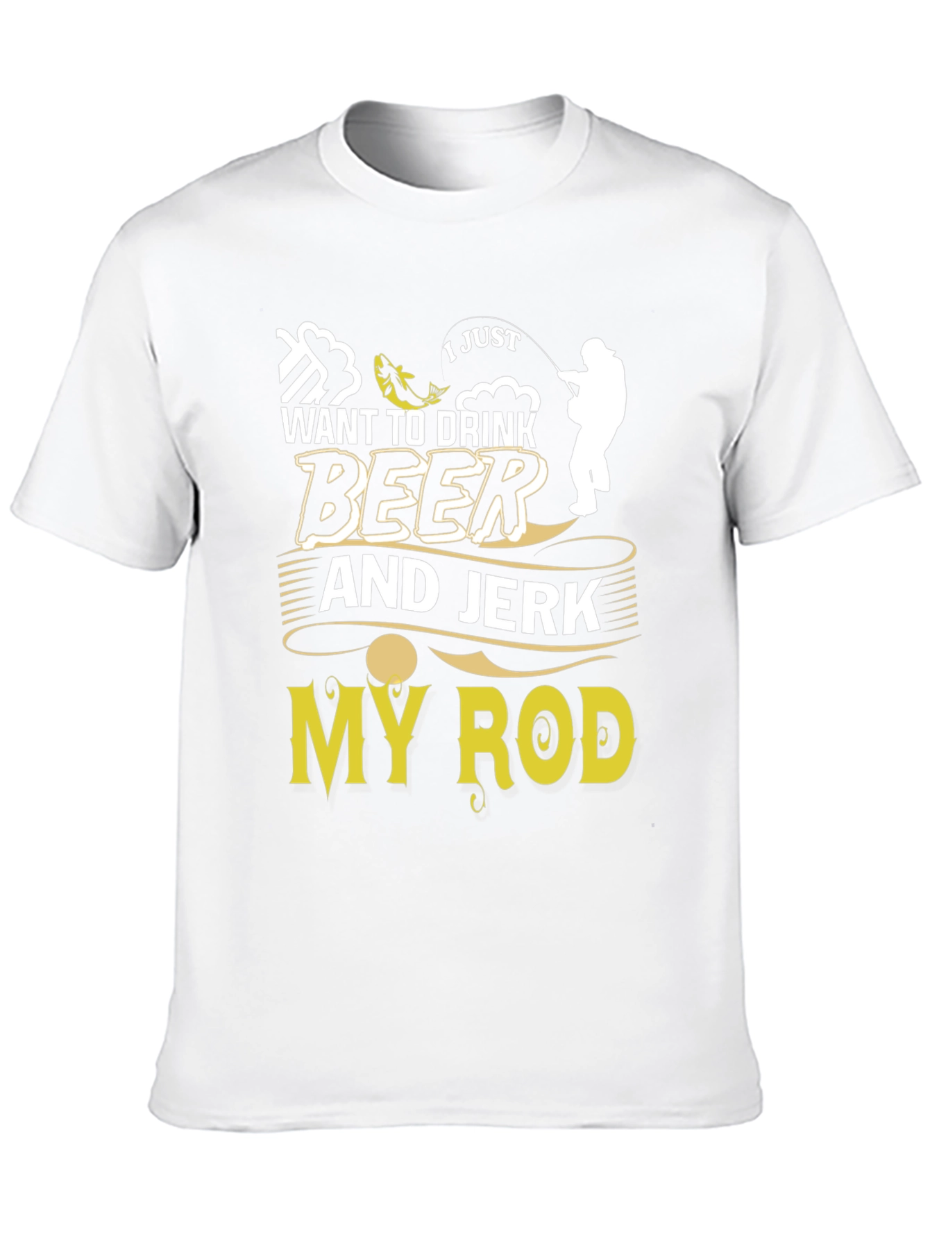 Drink Beer and Jerk My Rod Graphic Tee