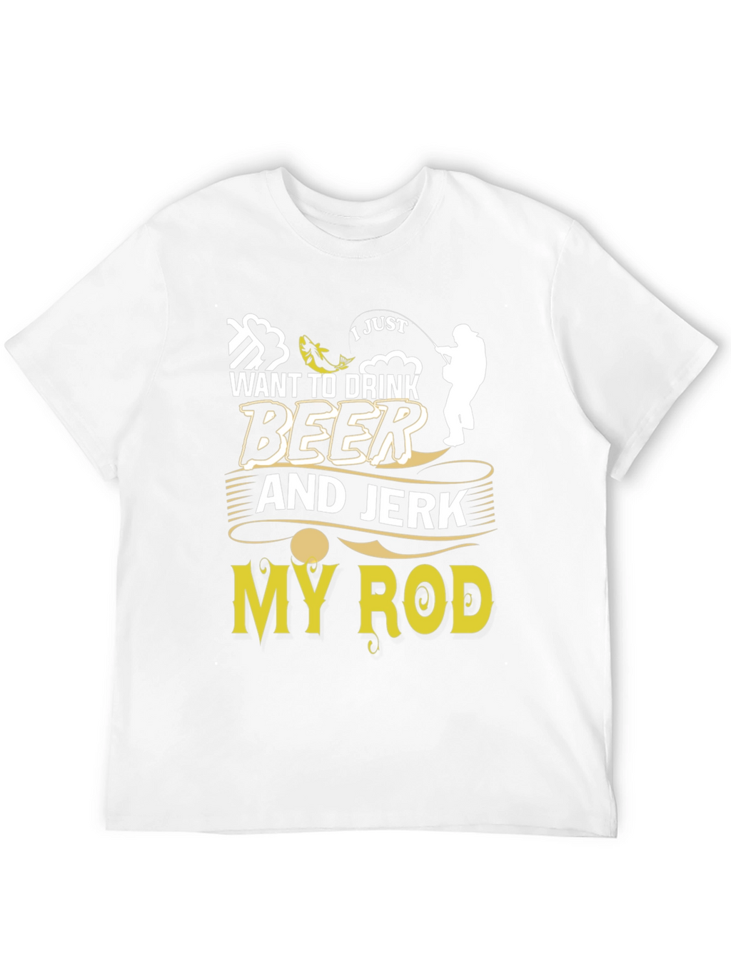Drink Beer and Jerk My Rod Graphic Tee
