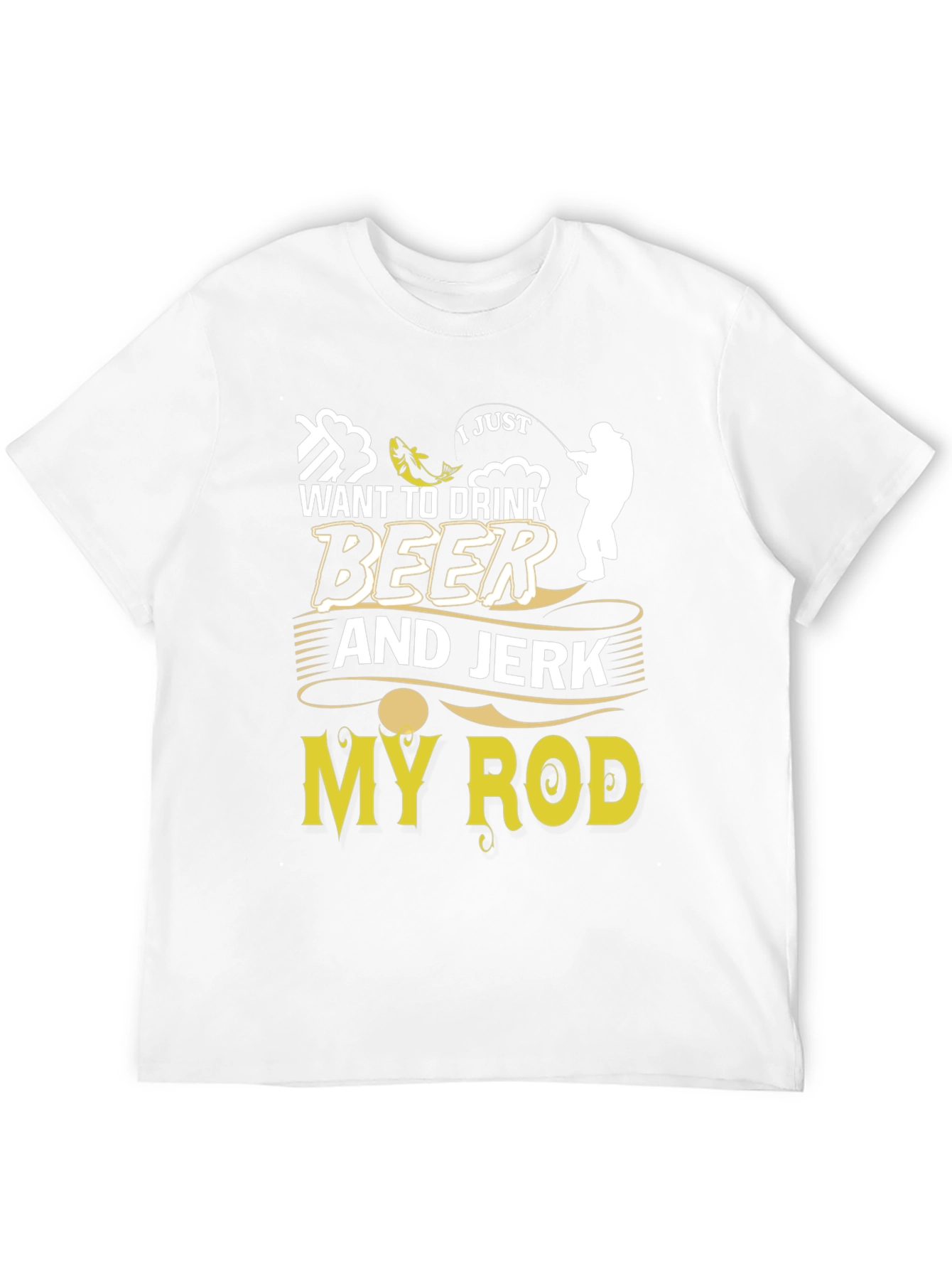 Drink Beer and Jerk My Rod Graphic Tee