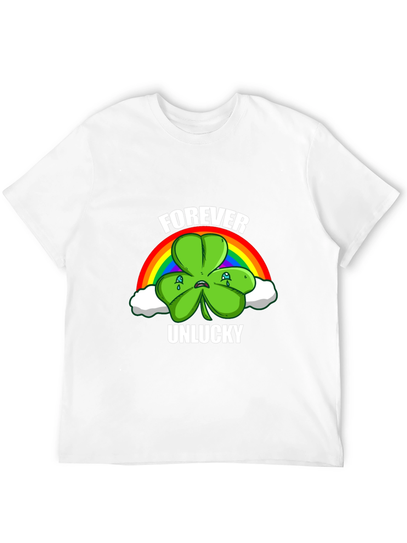 Forever Unlucky Shamrock T-Shirt