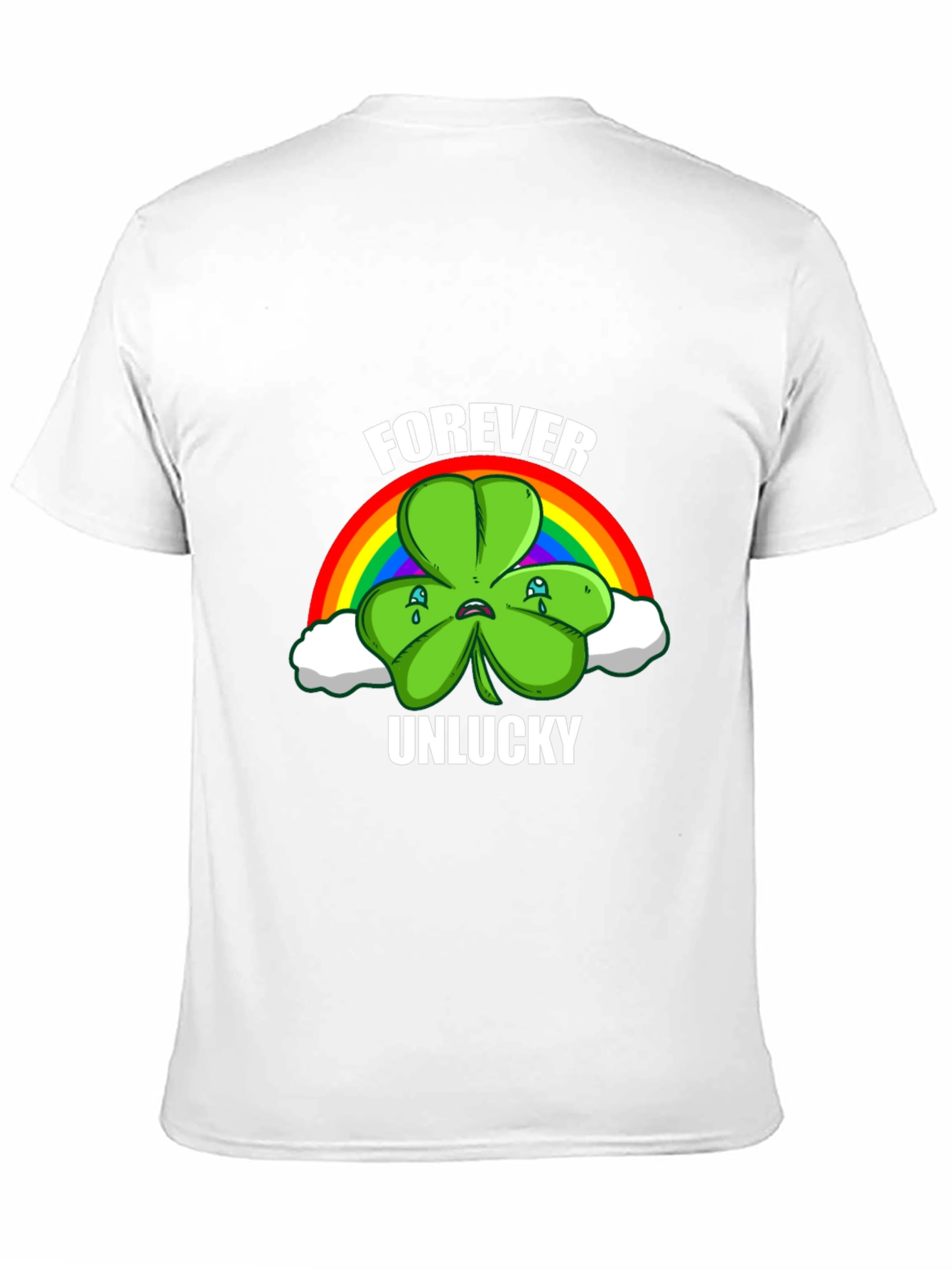 Forever Unlucky Shamrock T-Shirt