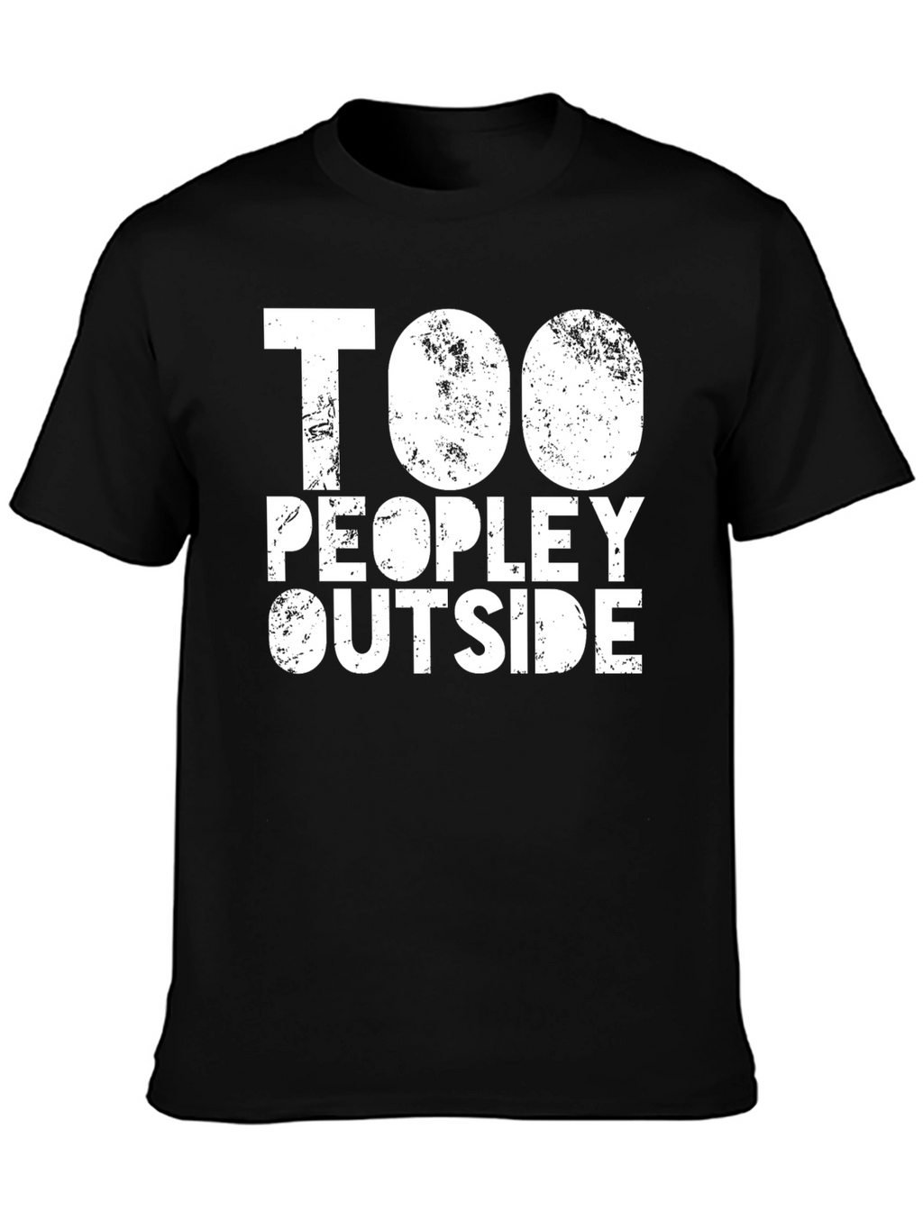Too Peopley Outside Graphic Tee - Black Cotton T-Shirt