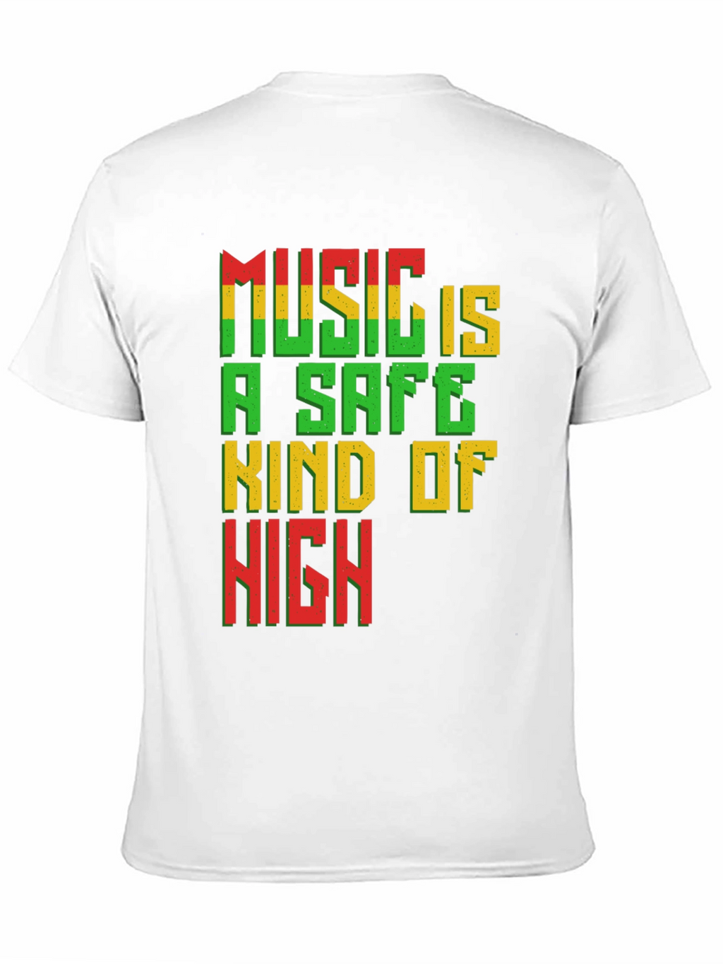 Music is a Safe Kind of High T-Shirt