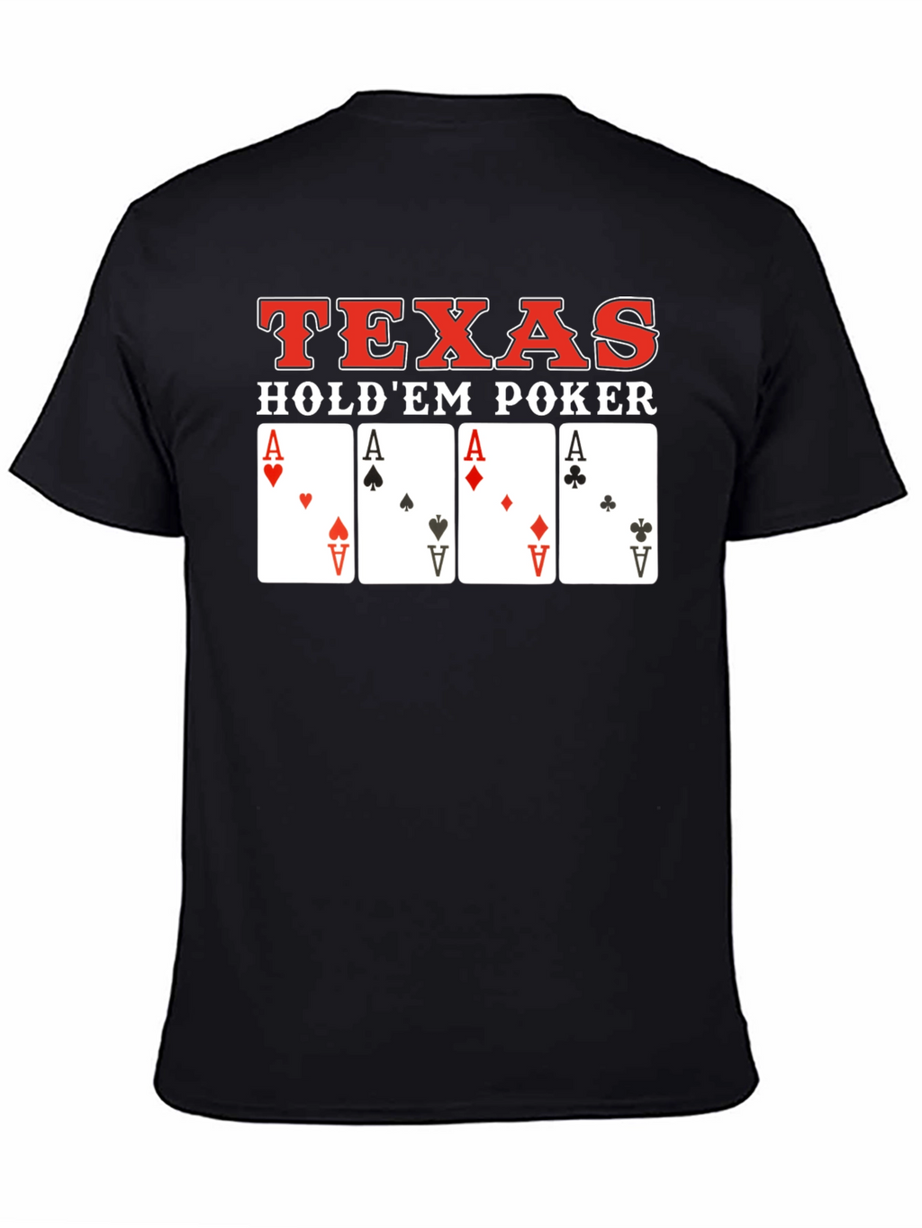 Texas Holdem Poker Card Aces T-Shirt
