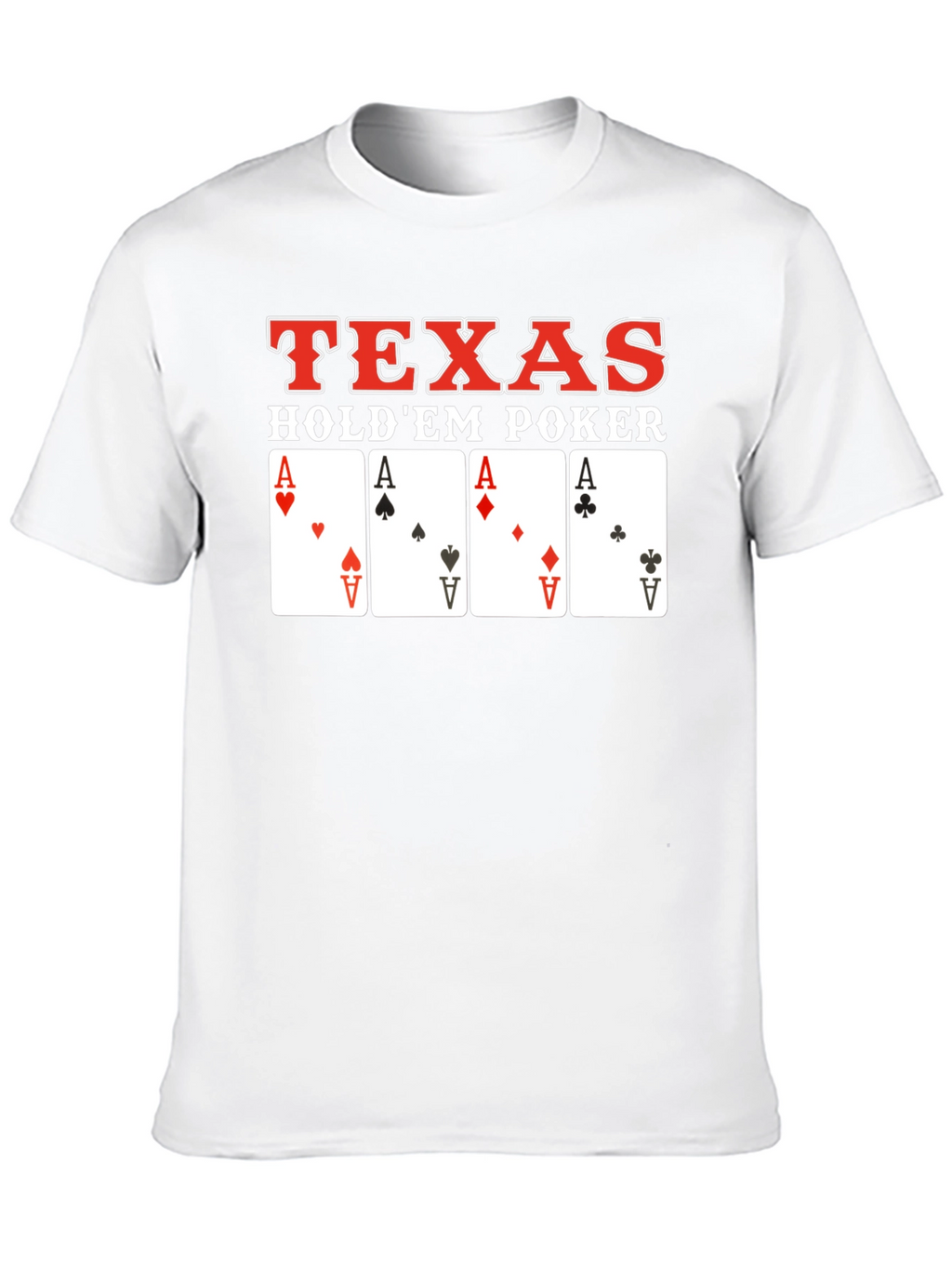 Texas Holdem Poker Card Aces T-Shirt