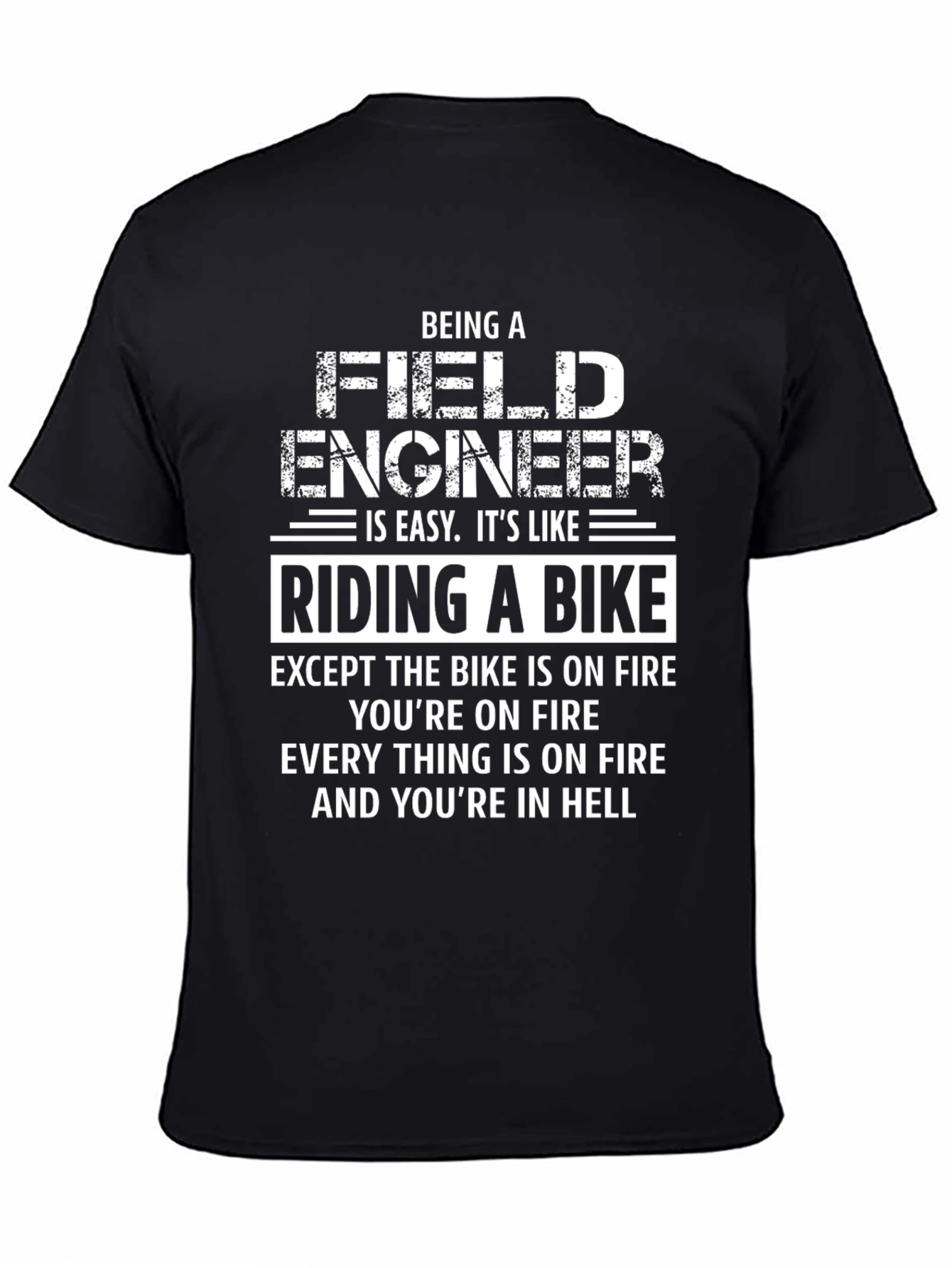 Field Engineer Hell Bike T-Shirt