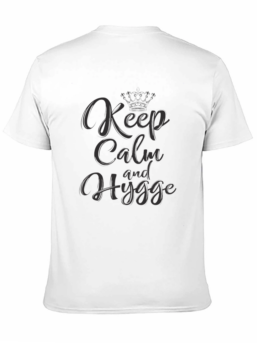 Keep Calm and Hygge Graphic T-Shirt