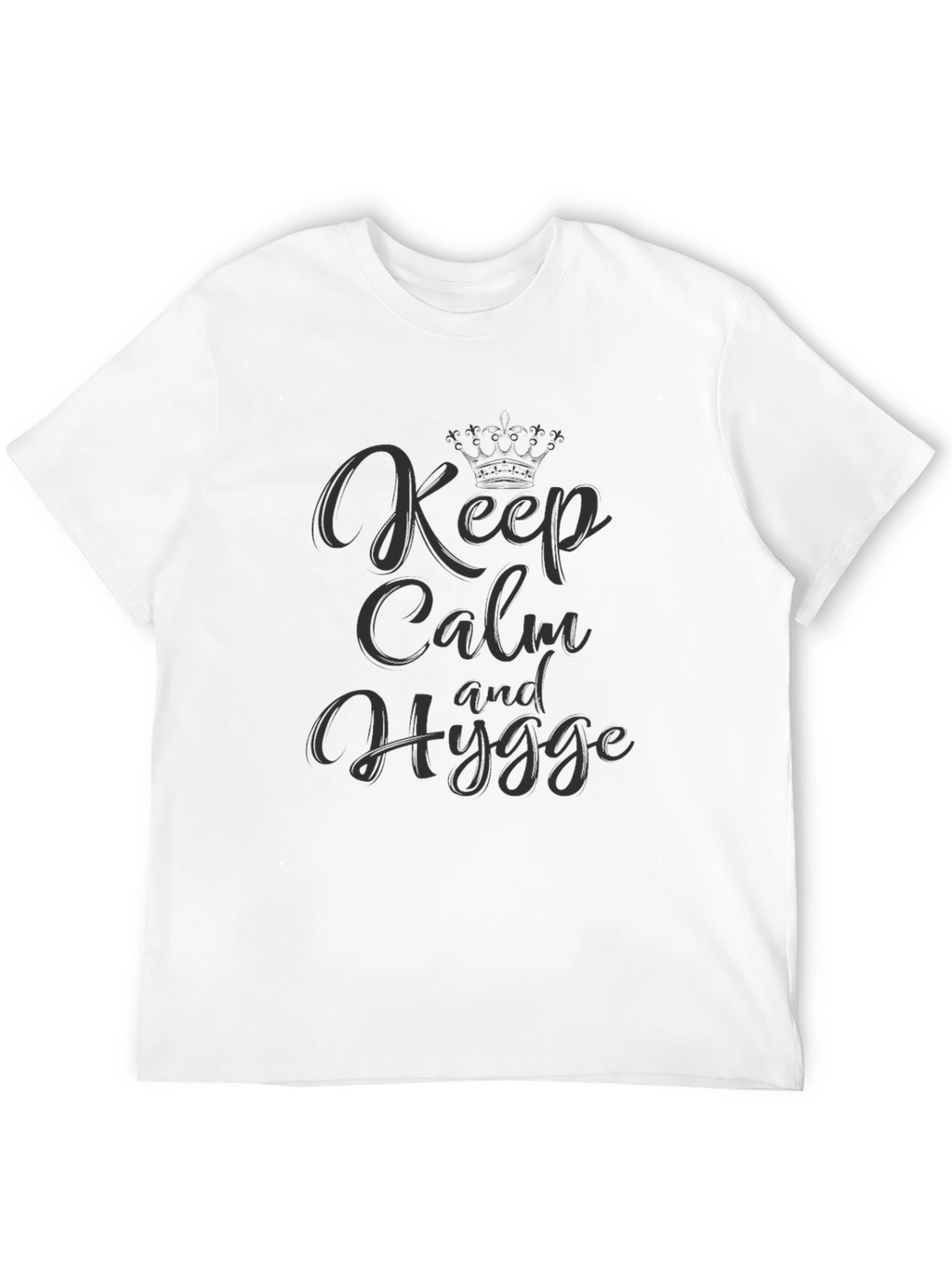 Keep Calm and Hygge Graphic T-Shirt