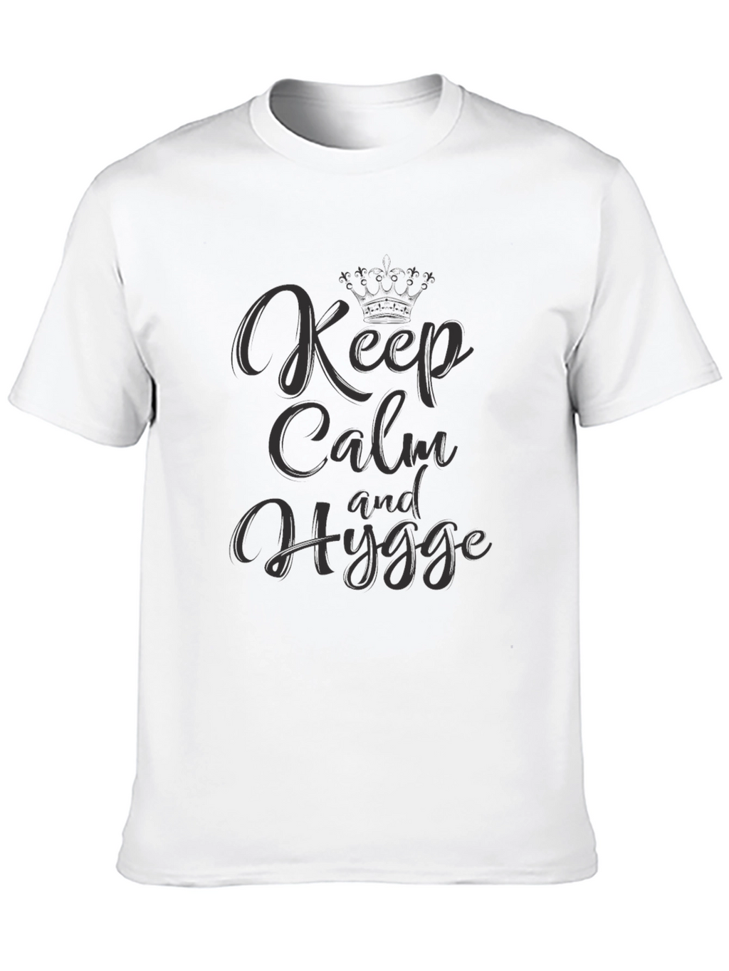 Keep Calm and Hygge Graphic T-Shirt