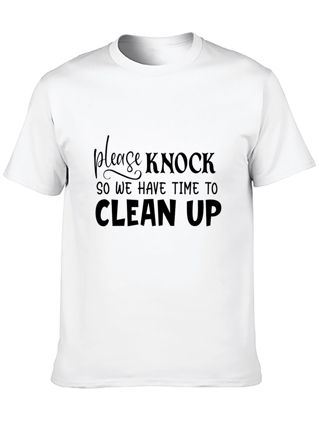 Funny Slogan T-Shirt - Please Knock Before Entering