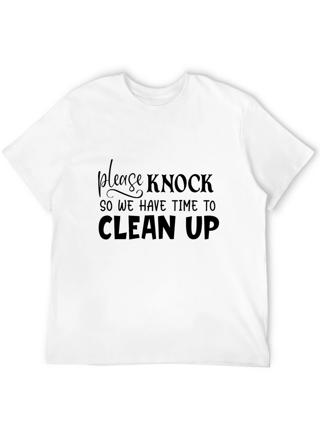 Funny Slogan T-Shirt - Please Knock Before Entering