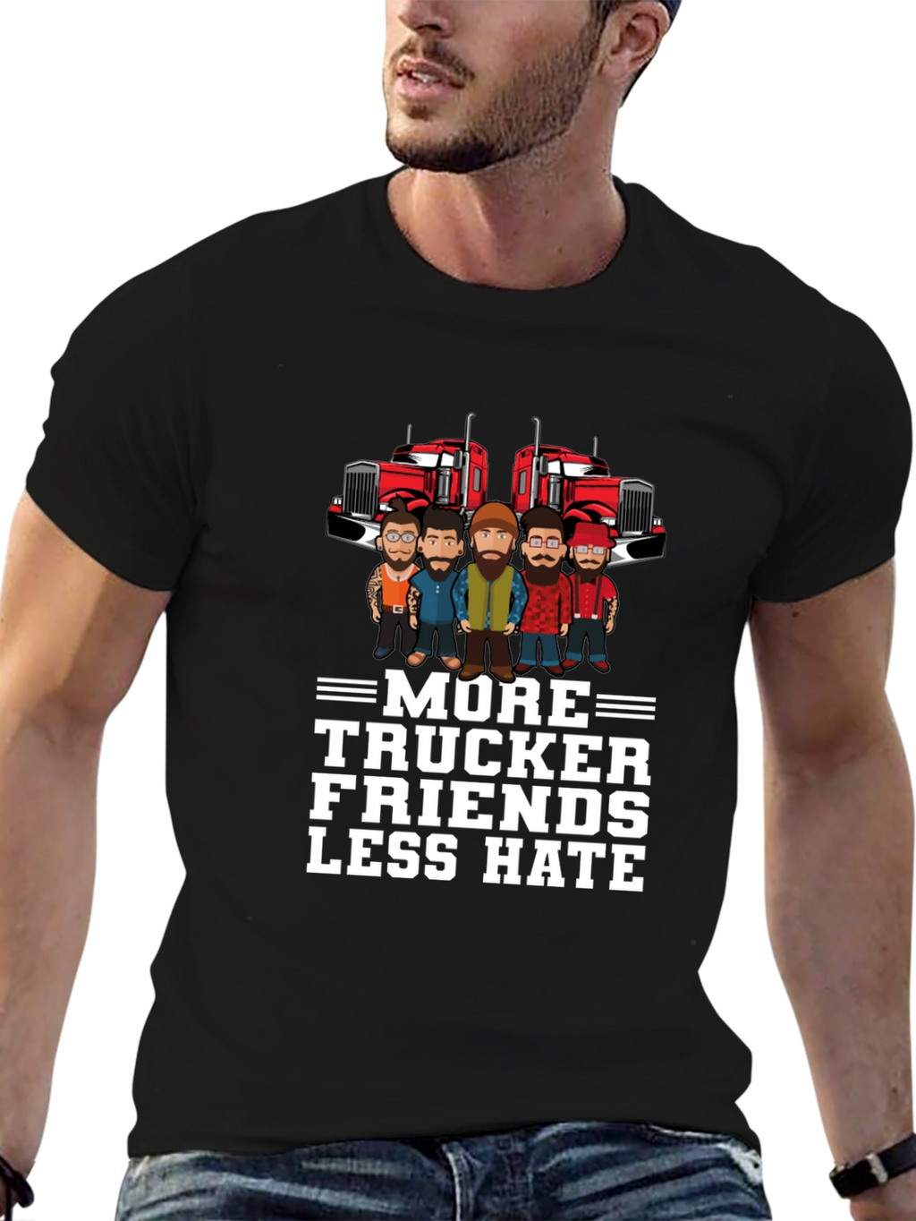 More Trucker Friends Less Hate Graphic T-Shirt