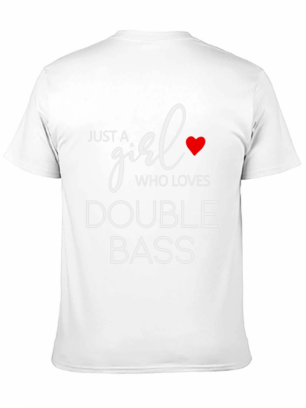 Girl Who Loves Double Bass T-Shirt