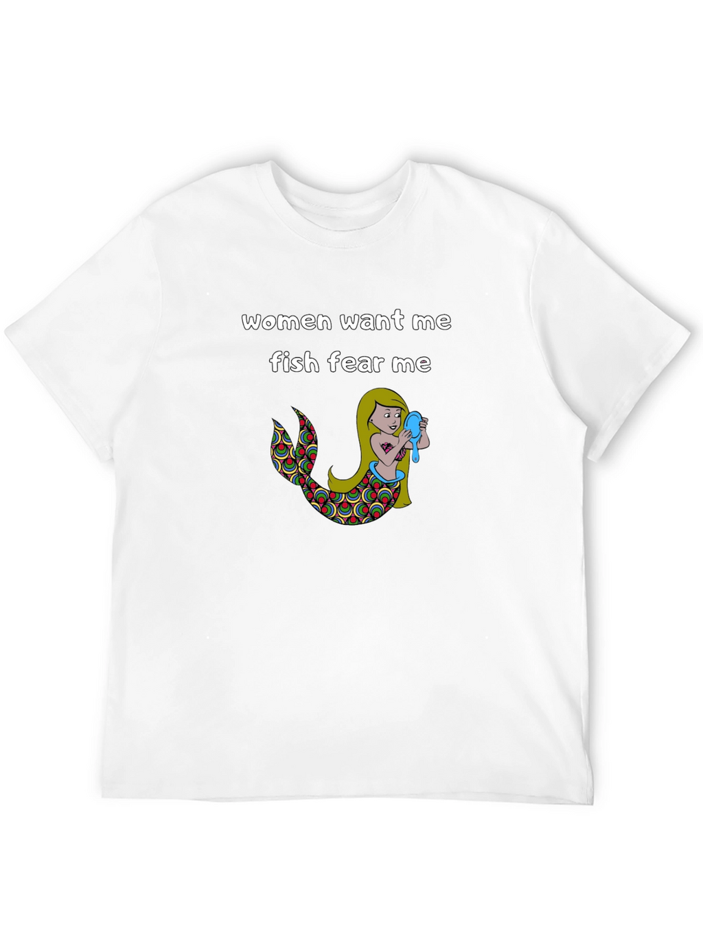 Women Want Me Fish Fear Me Graphic Tee