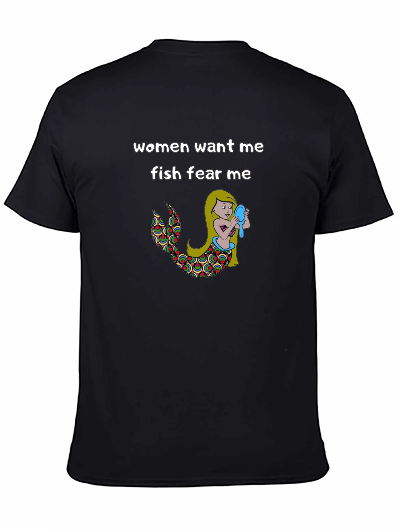 Women Want Me Fish Fear Me Graphic Tee