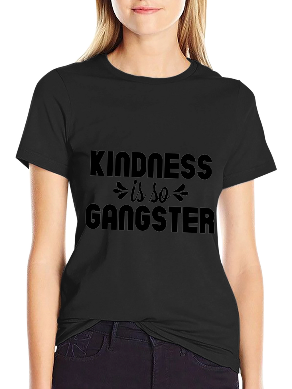 Kindness Is So Gangster - Graphic T-Shirt
