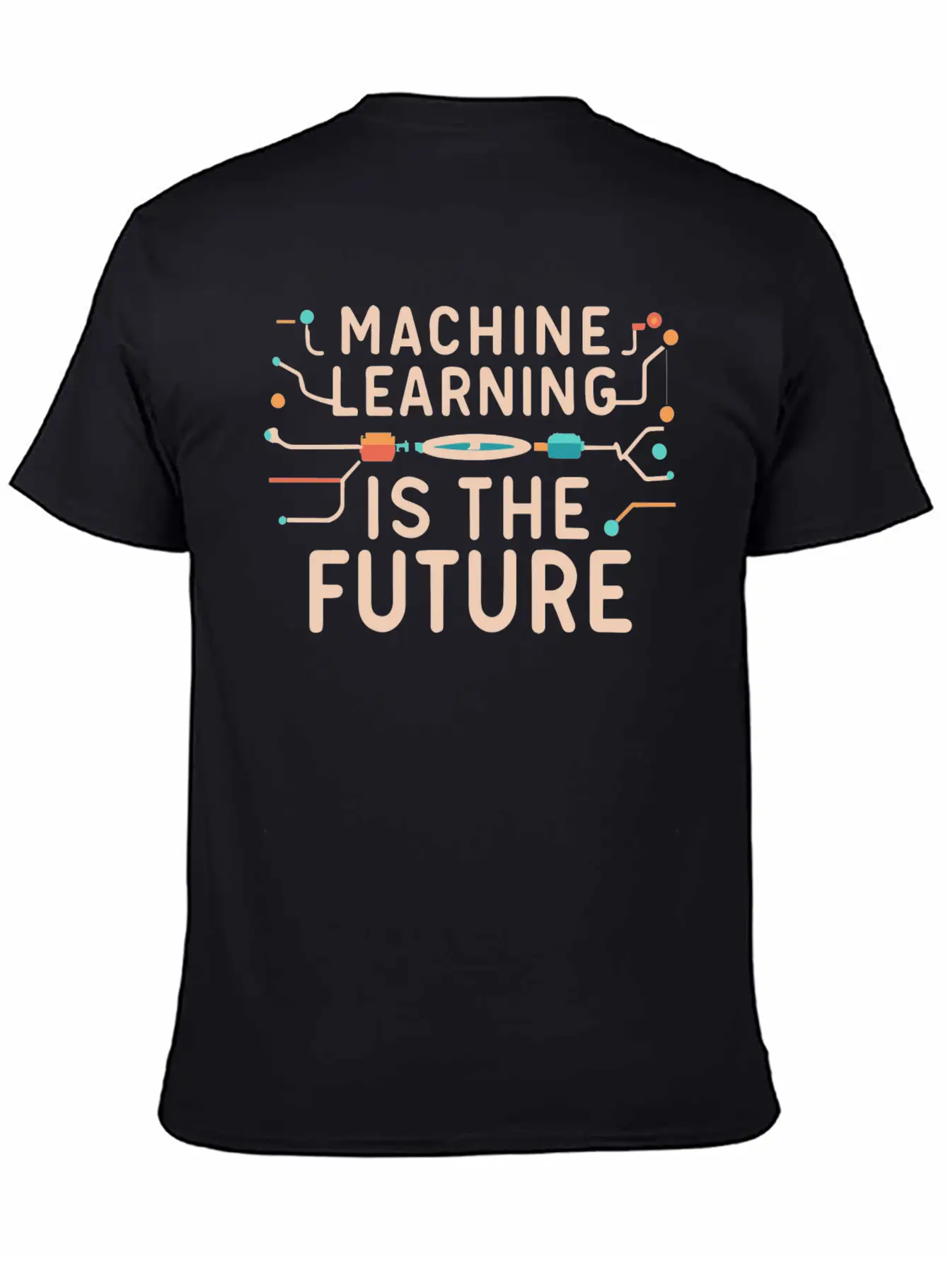 Machine Learning Is The Future Unisex Short Sleeve Soft Cotton T-Shirt – Casual Everyday Wear