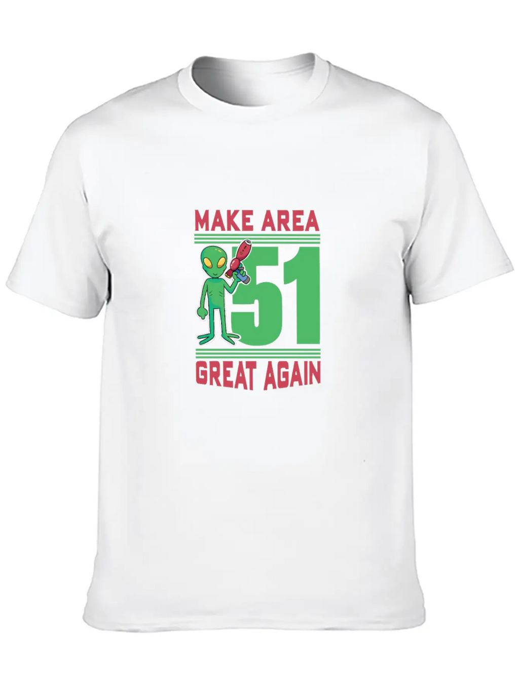 Make Area 51 Great Again Alien Funny Shirt Unisex Casual T-Shirt – Clean Design For Daily Comfort