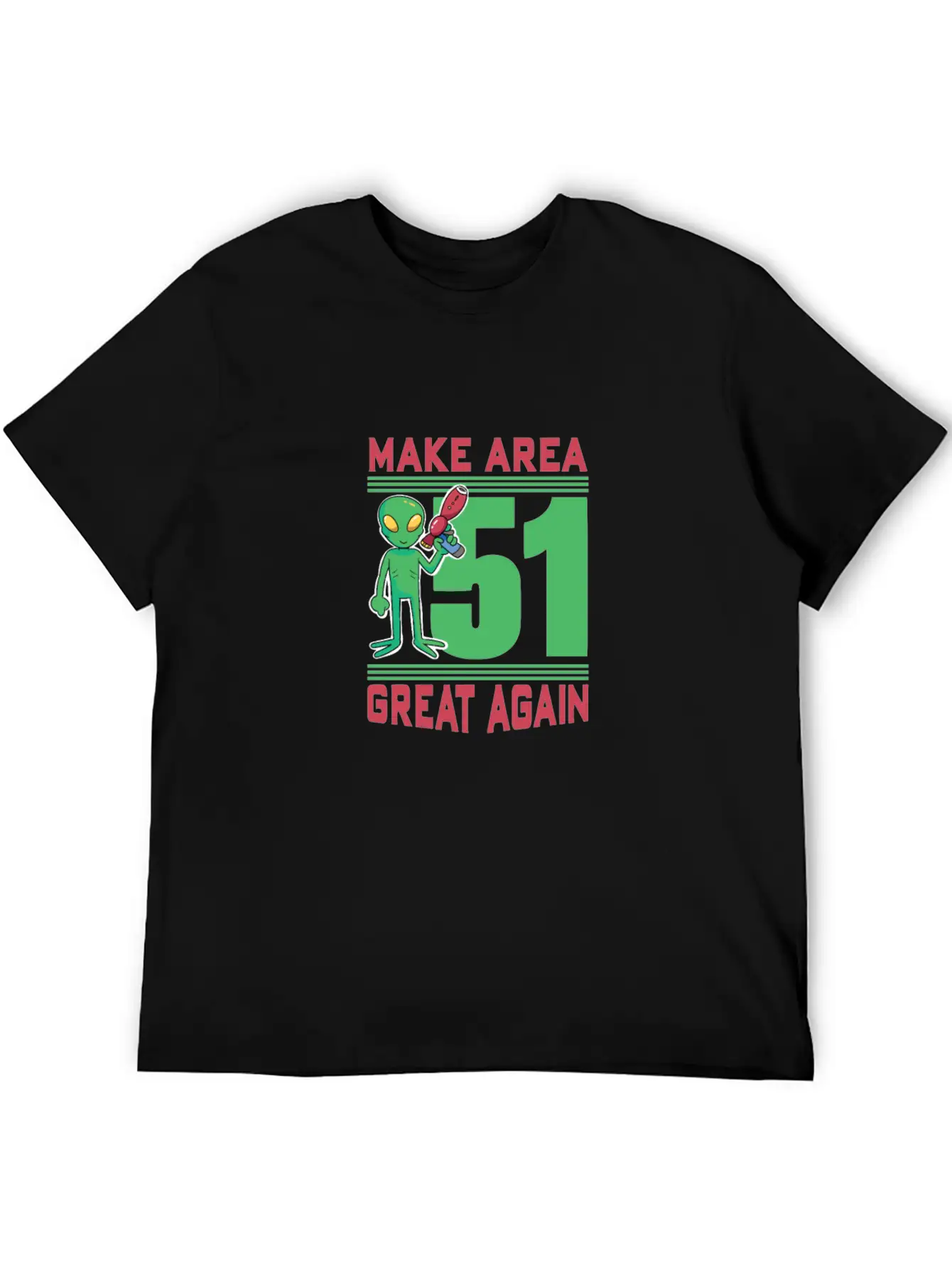 Make Area 51 Great Again Alien Funny Shirt Unisex Casual T-Shirt – Clean Design For Daily Comfort