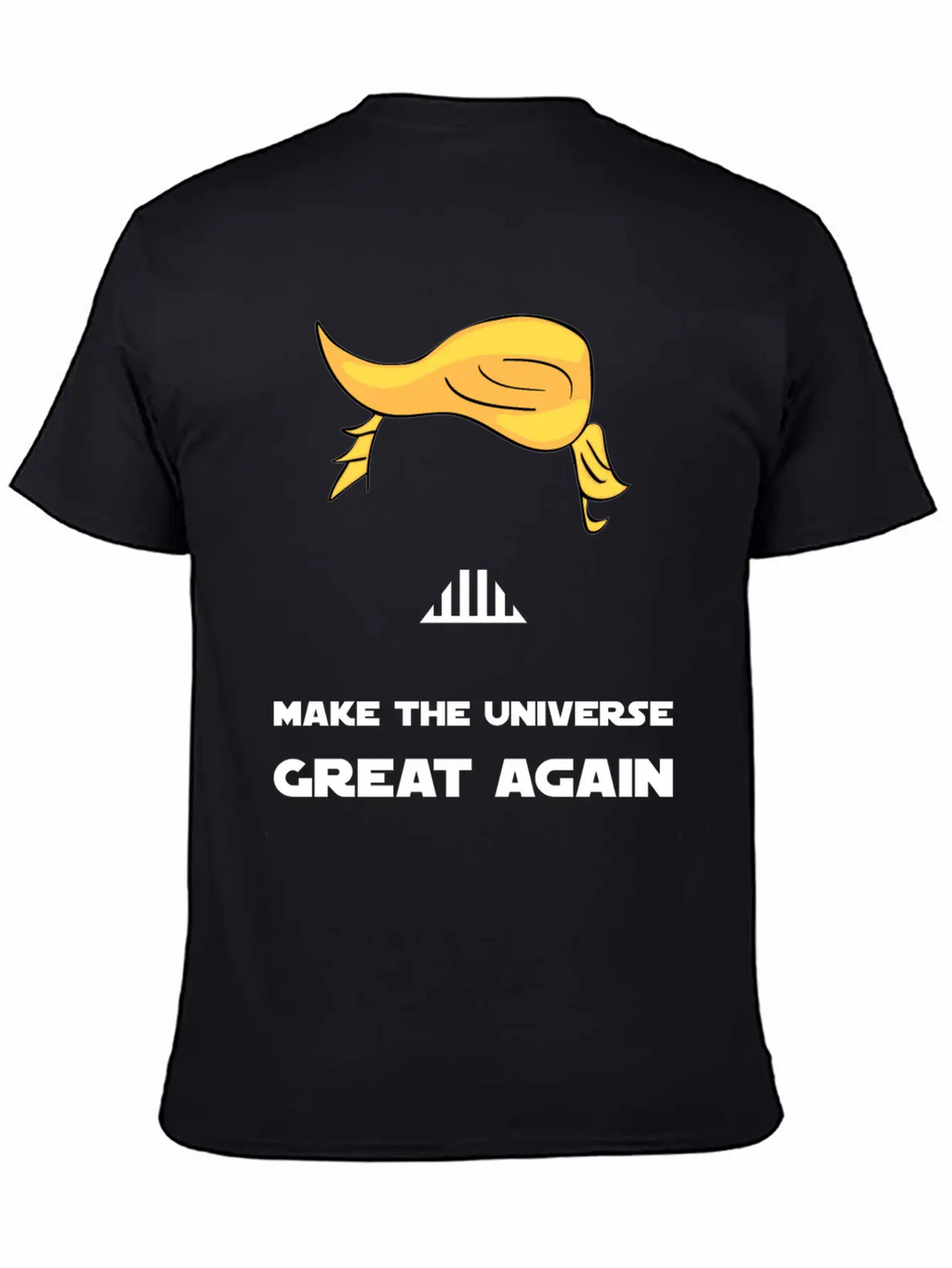 MAKE THE UNIVERSE GREAT AGAIN Unisex Short Sleeve Soft Cotton T-Shirt – Casual Everyday Wear