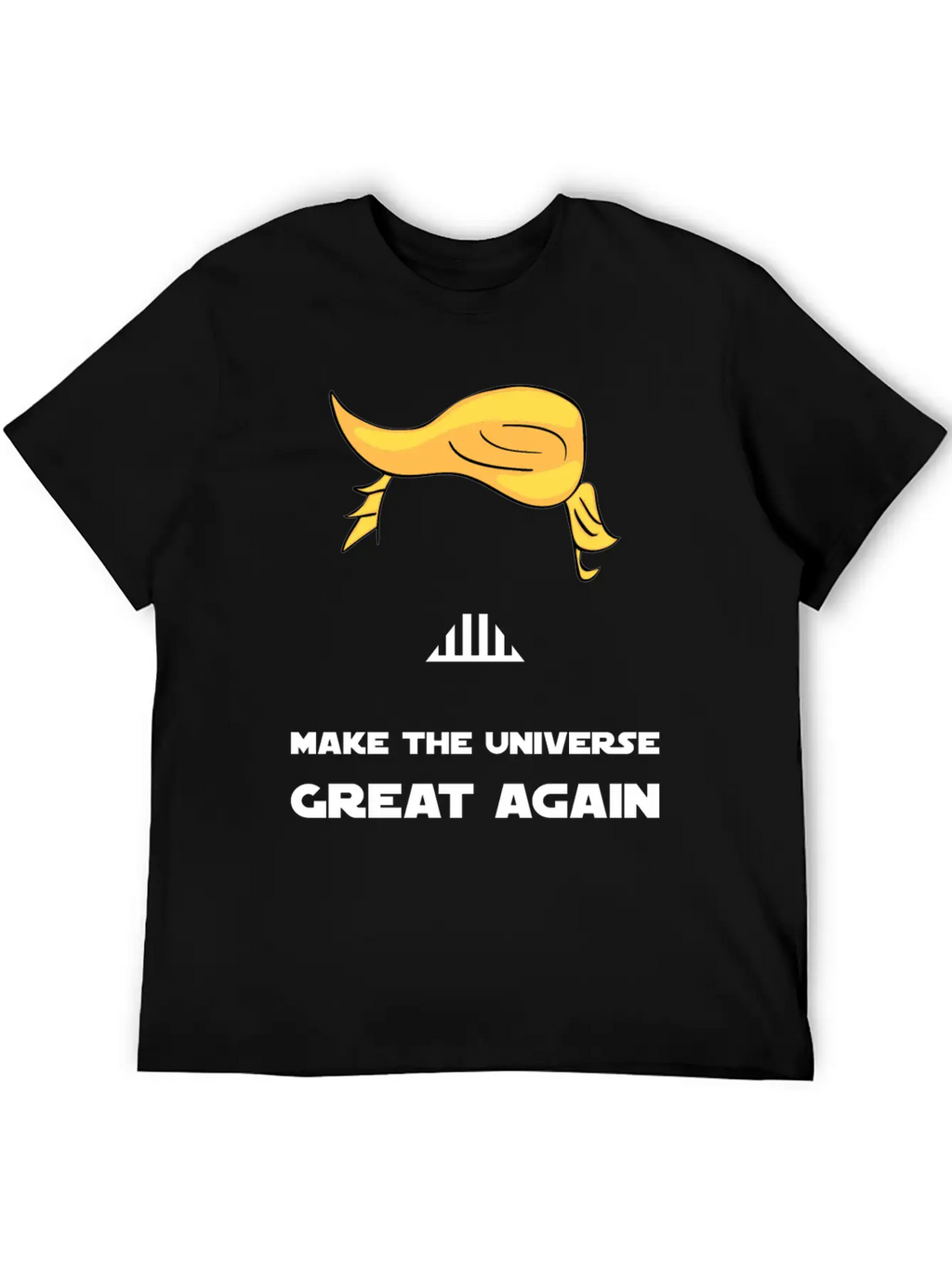 MAKE THE UNIVERSE GREAT AGAIN Unisex Short Sleeve Soft Cotton T-Shirt – Casual Everyday Wear