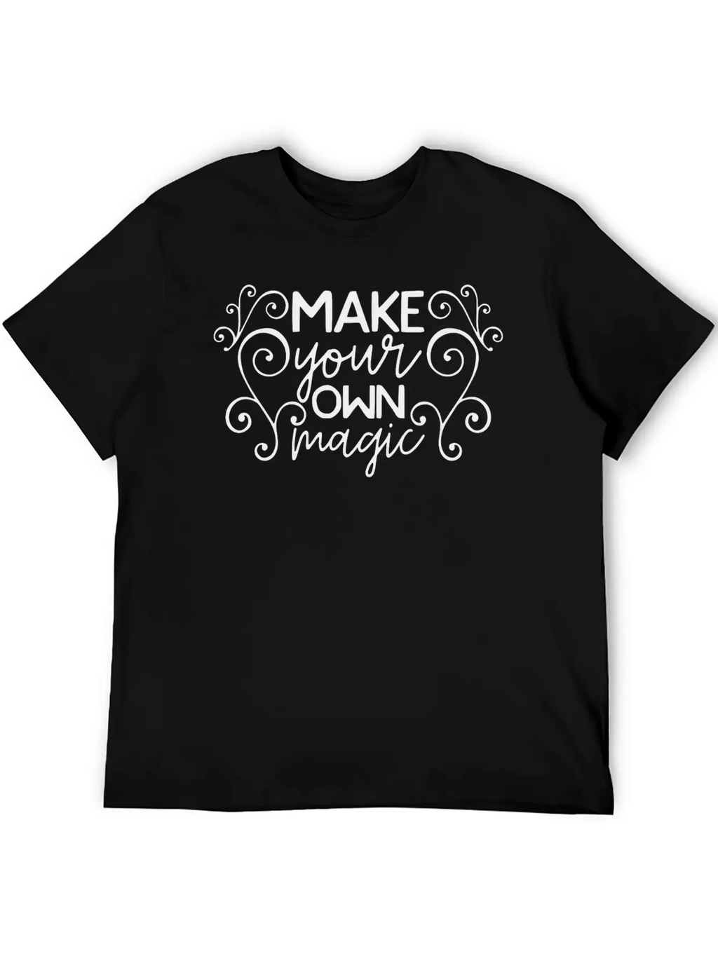 Make Your Own Magic Motivation Quote Design Casual Graphic T-Shirt – Simple And Comfortable Daily Wear