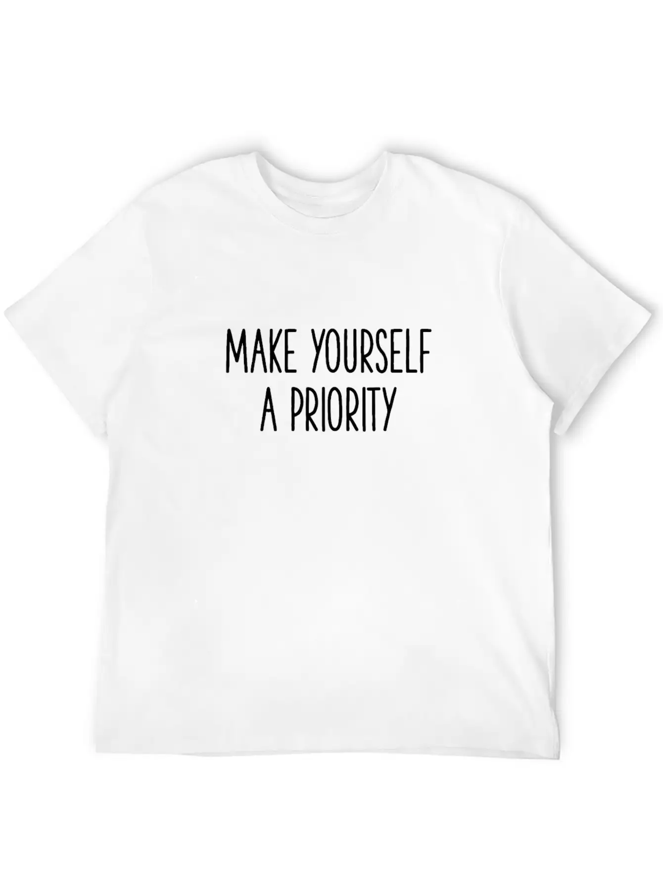 Make Yourself A Priority Self Love Loving Unisex Short Sleeve Soft Cotton T-Shirt – Casual Everyday Wear