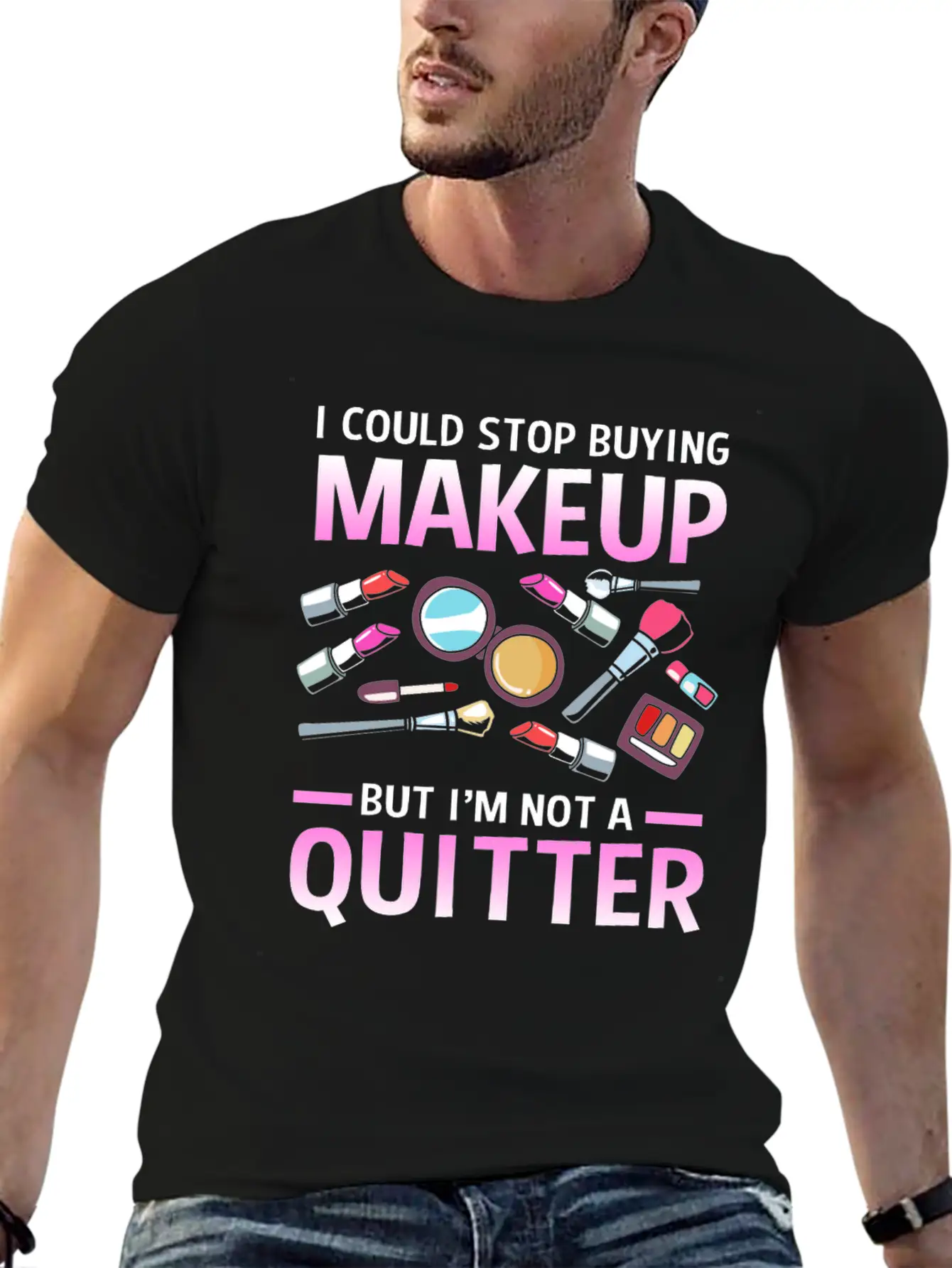 Makeup Artist I Could Stop Buying Makeup Unisex Casual T-Shirt – Clean Design For Daily Comfort