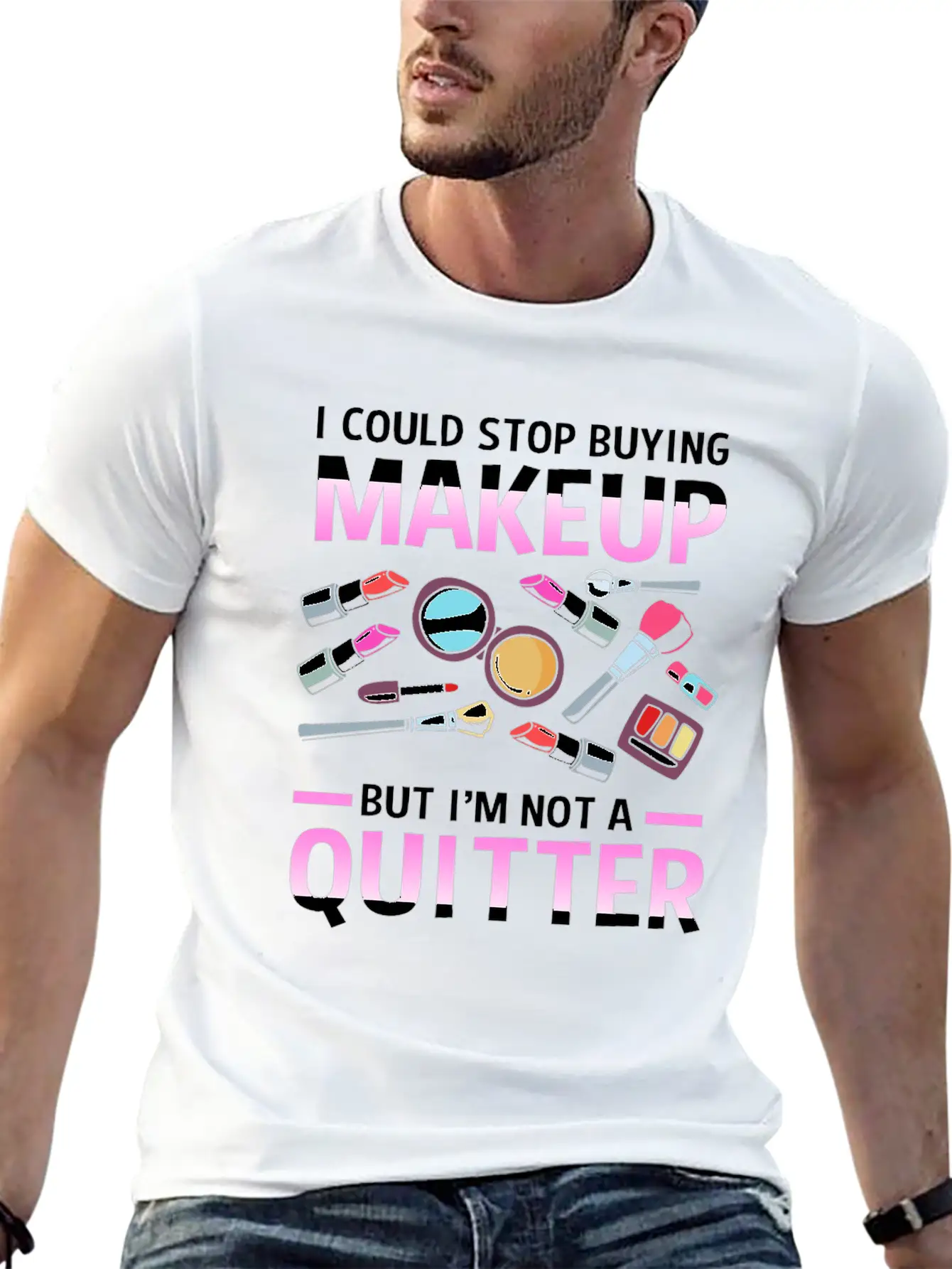 Makeup Artist I Could Stop Buying Makeup Unisex Casual T-Shirt – Clean Design For Daily Comfort