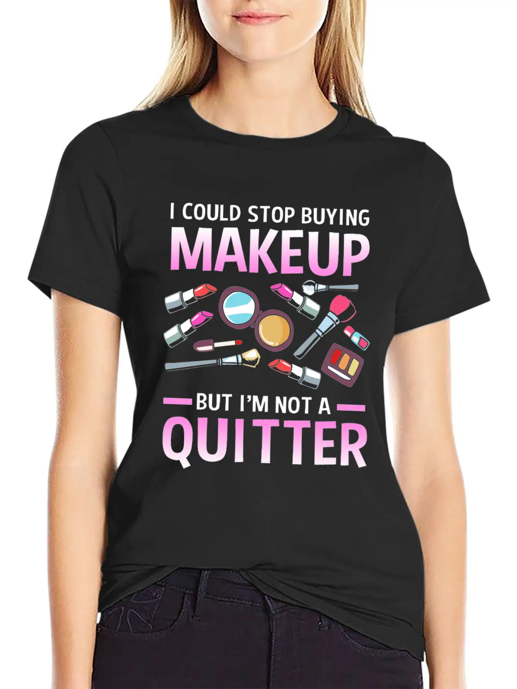 Makeup Artist I Could Stop Buying Makeup Unisex Casual T-Shirt – Clean Design For Daily Comfort