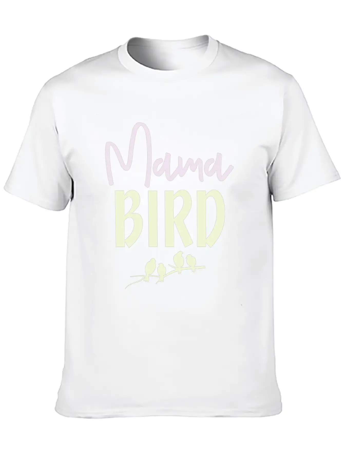 Mama Bird Stylish Everyday T-Shirt – Unisex Basic Cotton Tee
