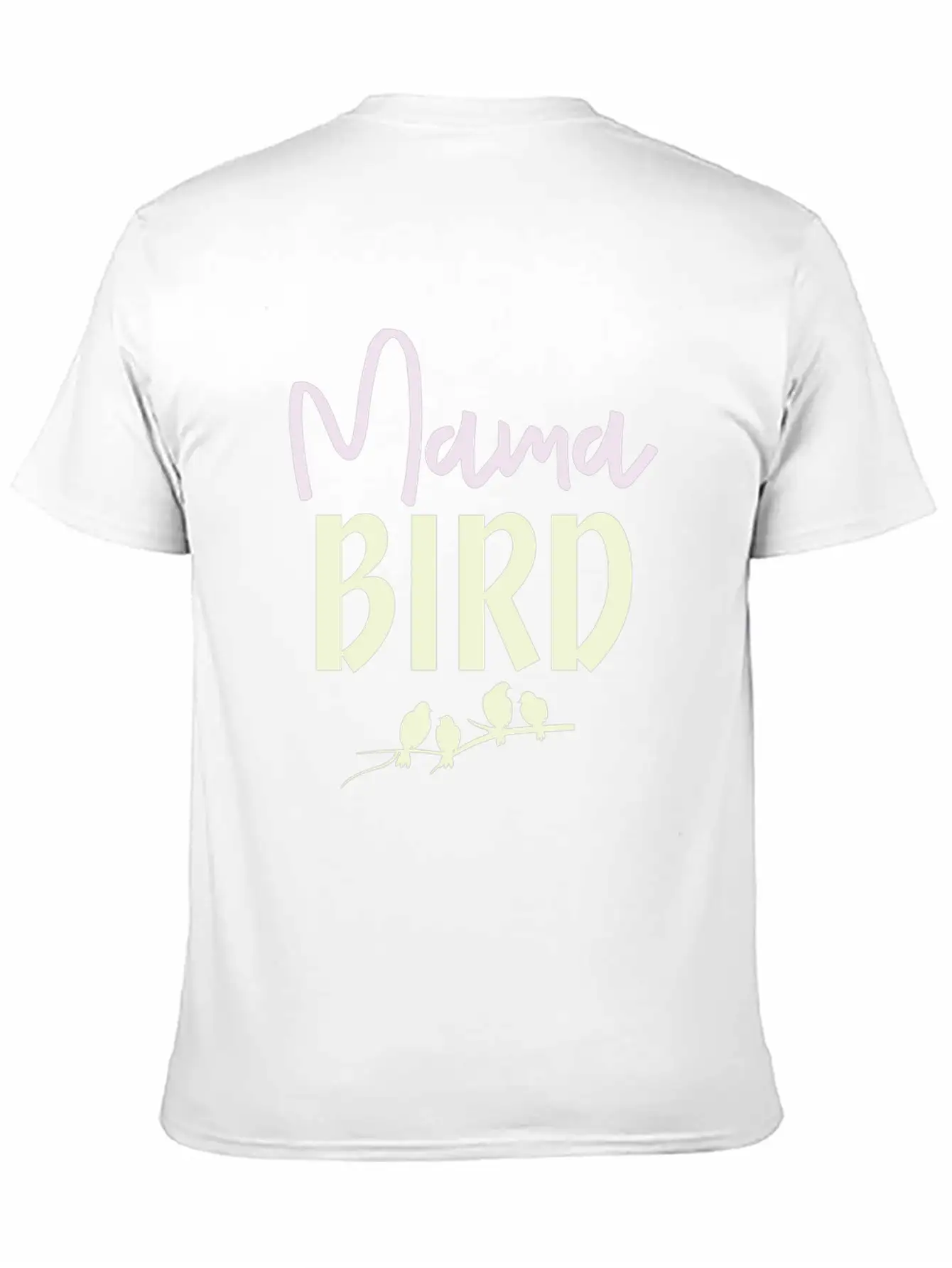 Mama Bird Stylish Everyday T-Shirt – Unisex Basic Cotton Tee