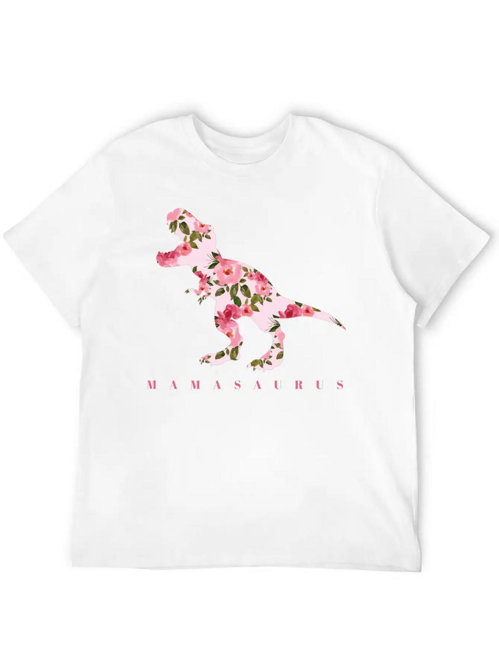 Mamasaurus With Cute Floral Dinosaur Unisex Casual T-Shirt – Clean Design For Daily Comfort