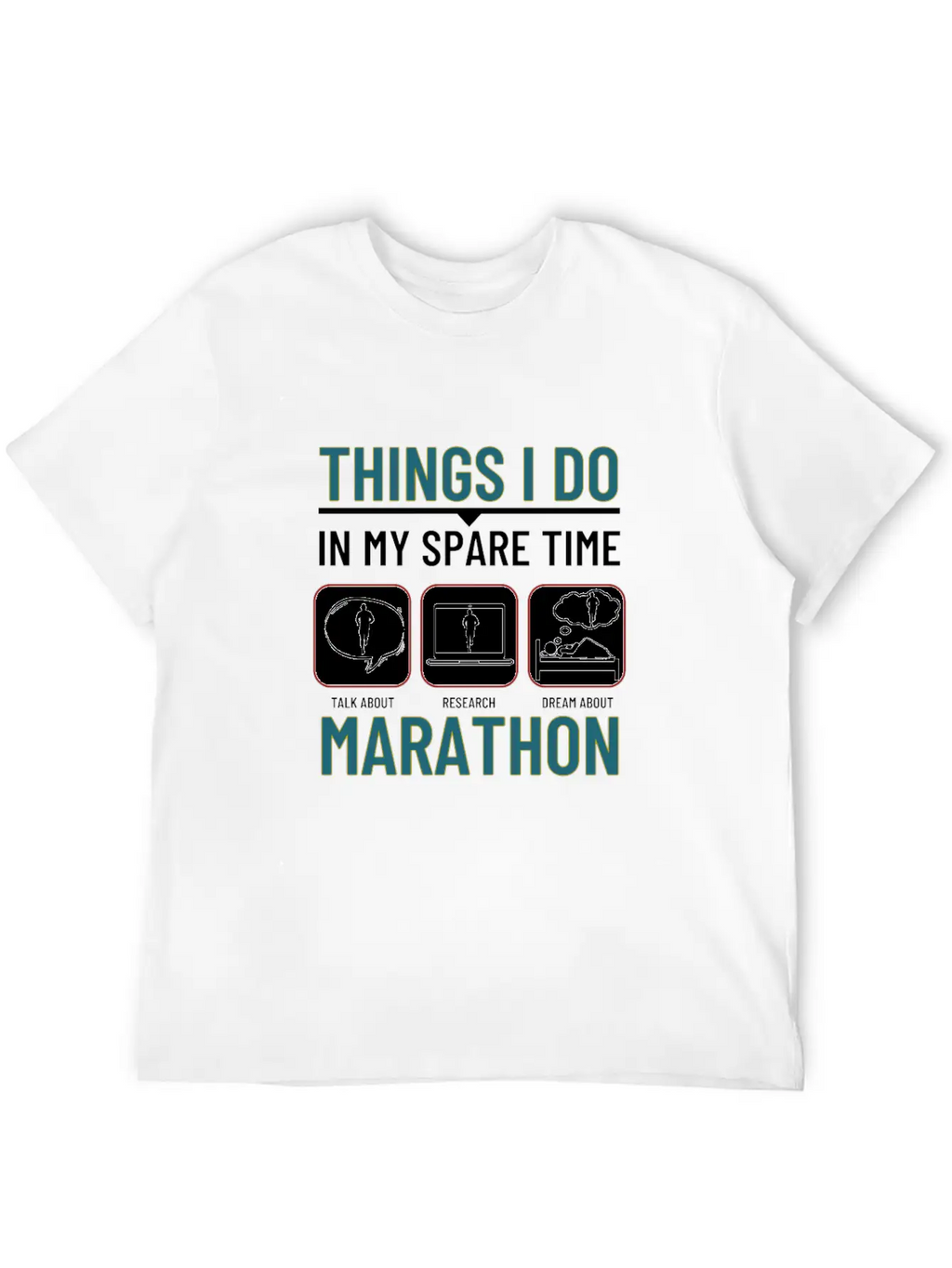 Marathon Running Things I Do In My Spare Time Unisex Casual T-Shirt – Clean Design For Daily Comfort