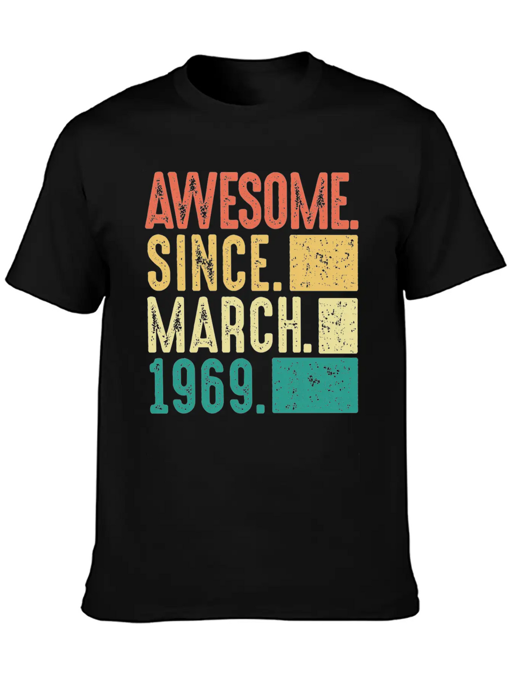 March 1969 Birthday Gift Men Woman 53th 54th Essential Cotton Tee For Daily Outfits – Unisex Style