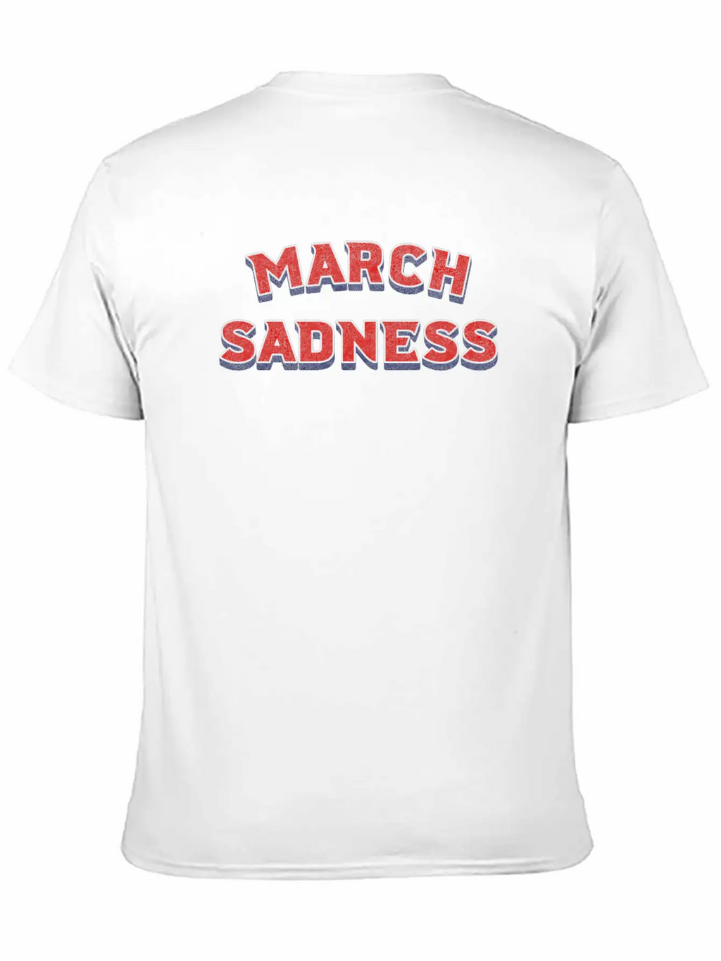 March Sadness Essential Cotton Tee For Daily Outfits – Unisex Style