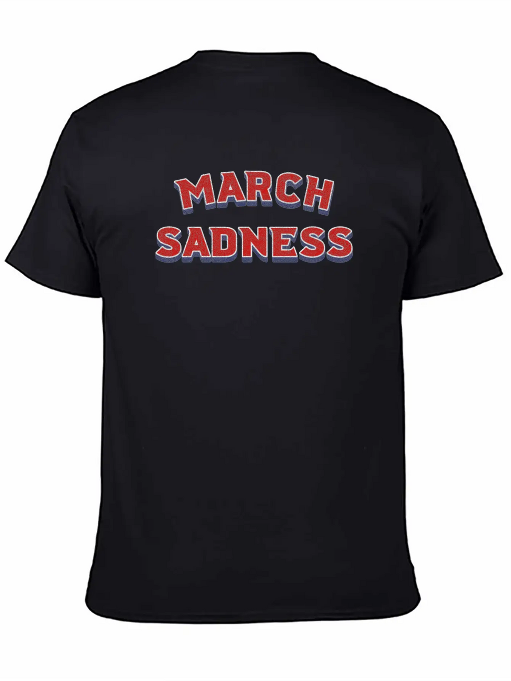 March Sadness Essential Cotton Tee For Daily Outfits – Unisex Style