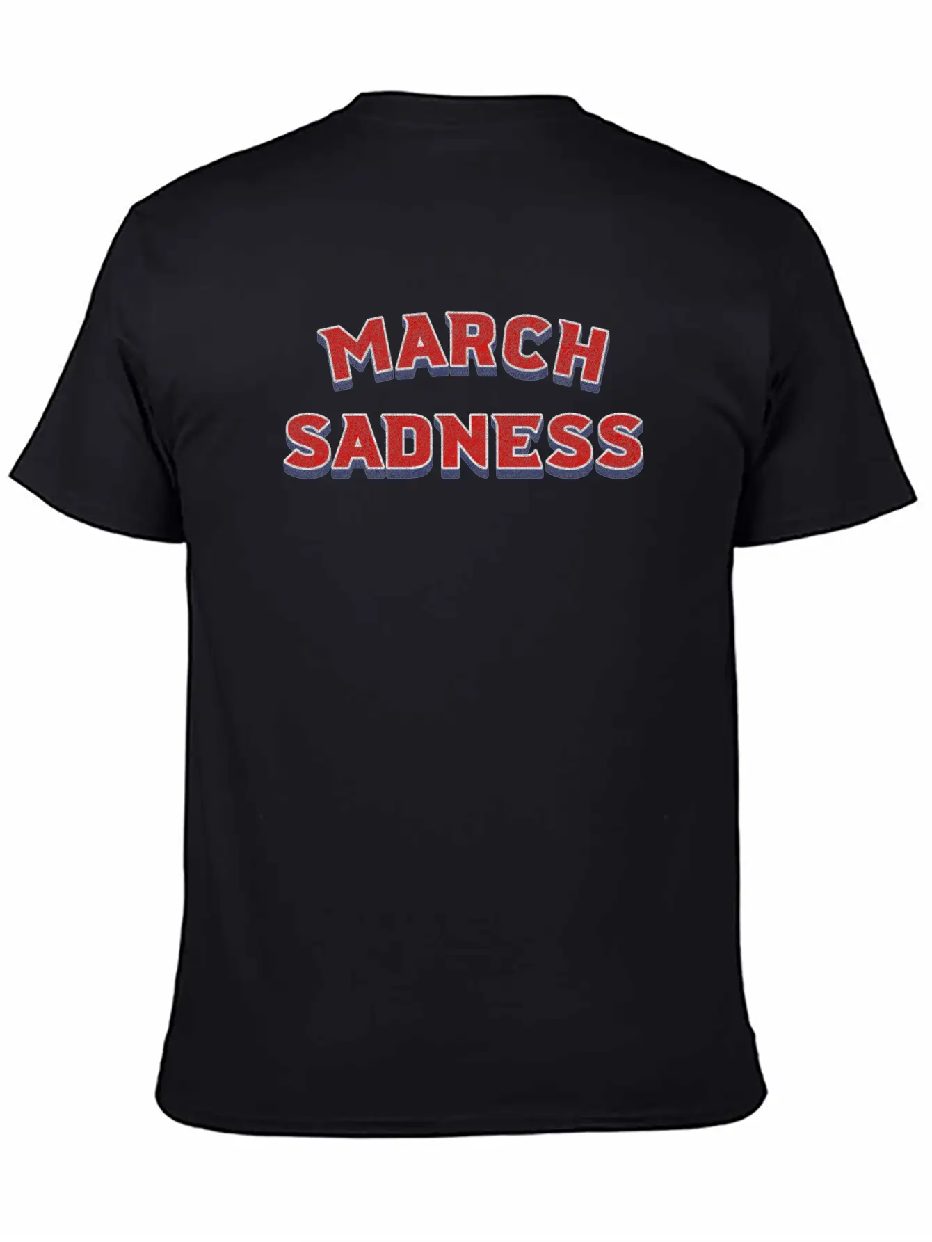 March Sadness Essential Cotton Tee For Daily Outfits – Unisex Style