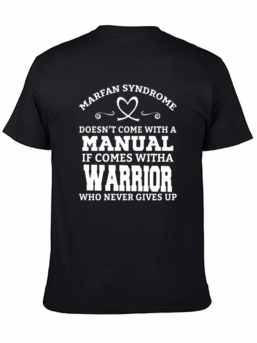 Marfan Syndrome Doesn T Come With A Manual It Come Breathable Soft Cotton T-Shirt – Timeless Casual Look