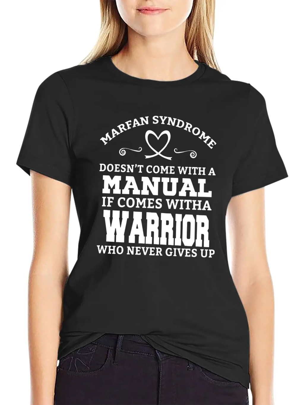 Marfan Syndrome Doesn T Come With A Manual It Come Breathable Soft Cotton T-Shirt – Timeless Casual Look