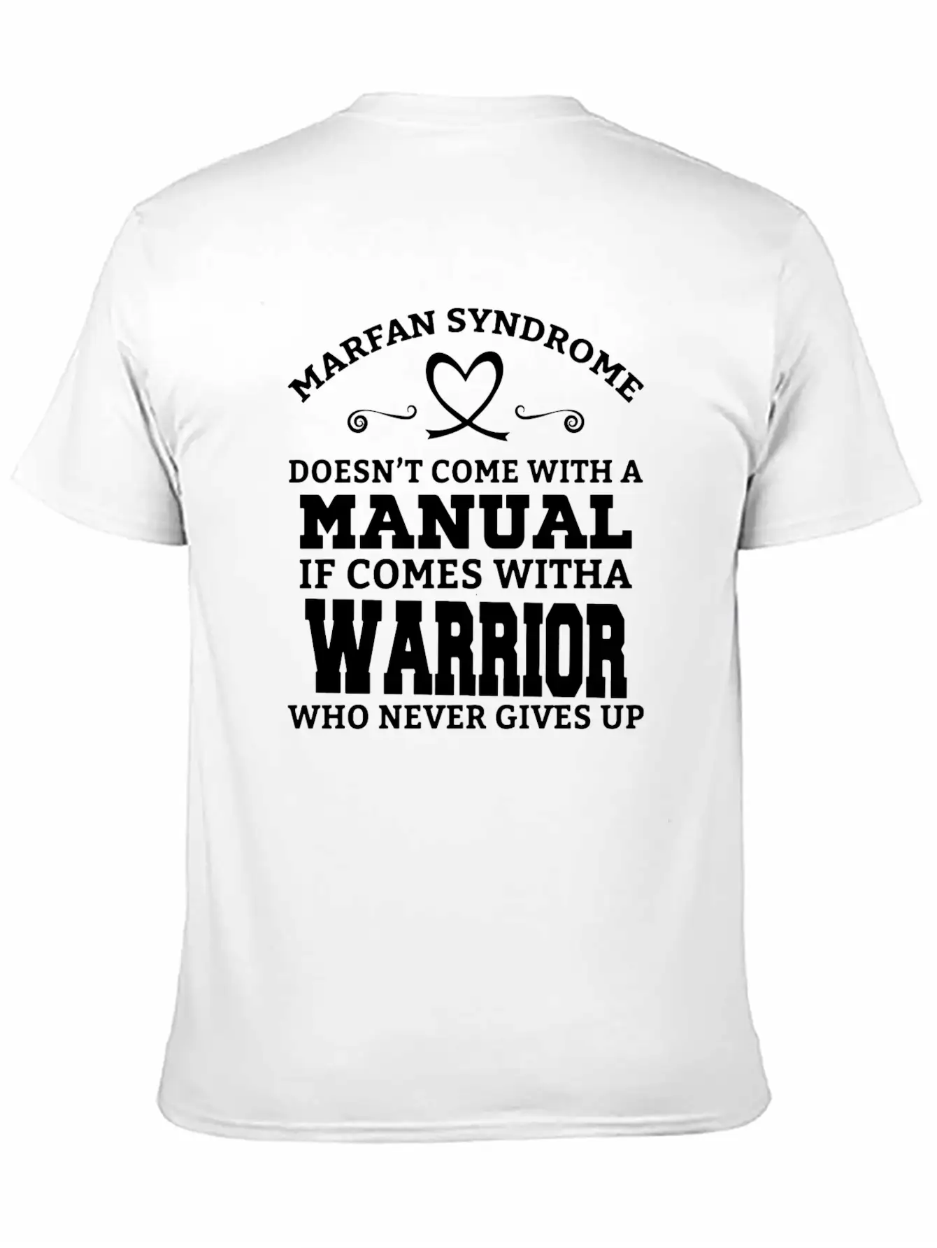 Marfan Syndrome Doesn T Come With A Manual It Come Breathable Soft Cotton T-Shirt – Timeless Casual Look