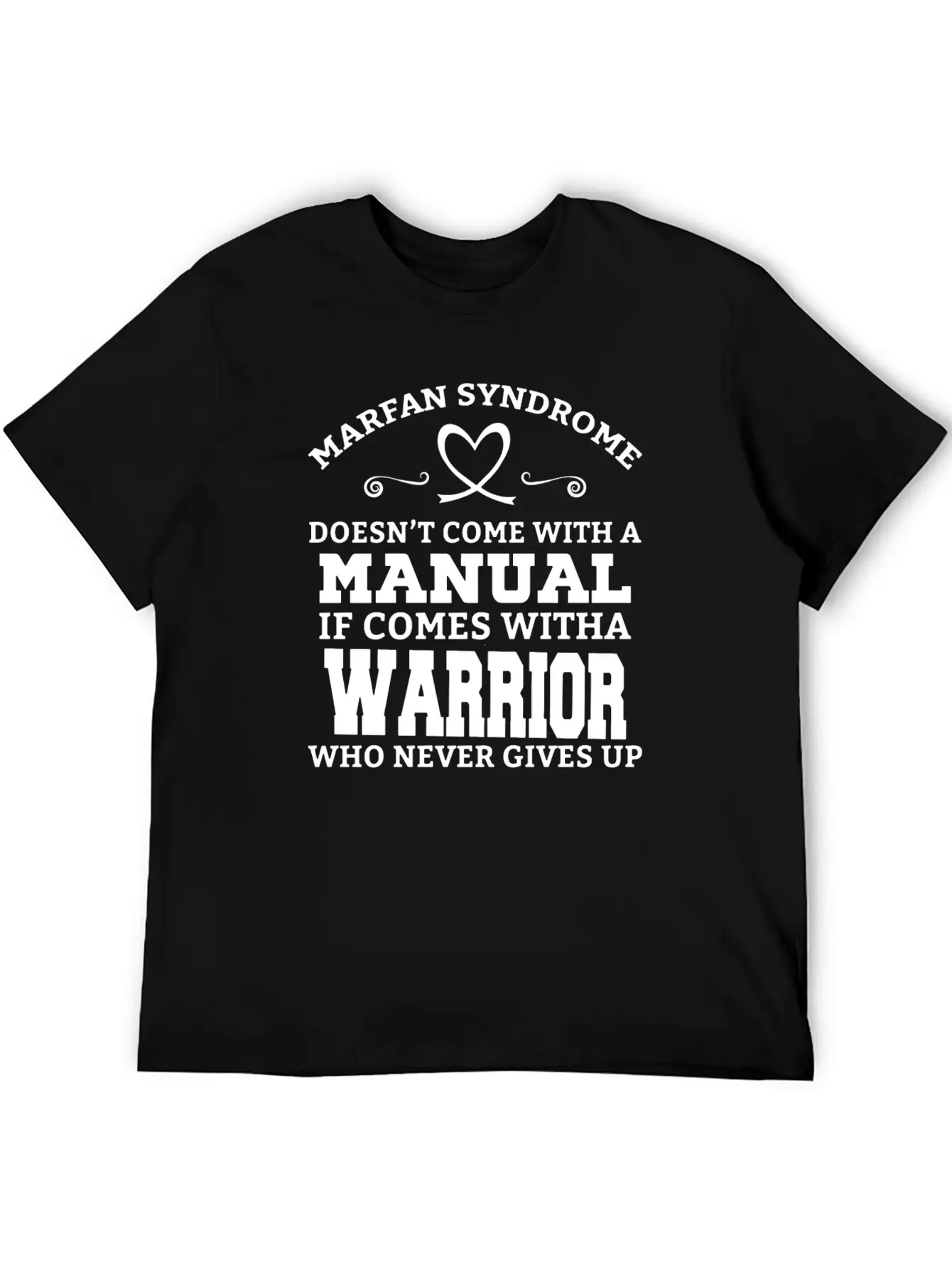 Marfan Syndrome Doesn T Come With A Manual It Come Breathable Soft Cotton T-Shirt – Timeless Casual Look