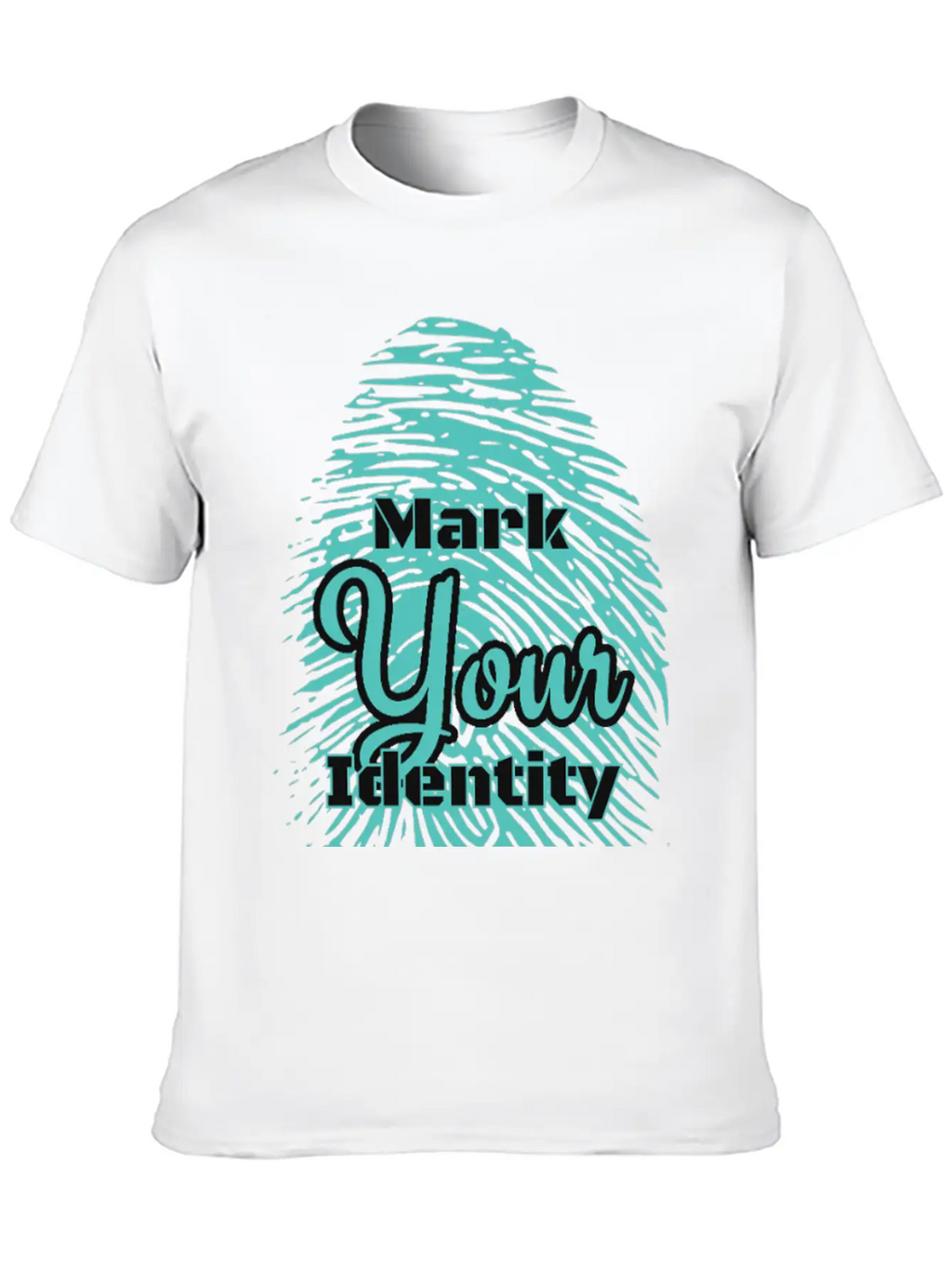 Mark Your Identity Unisex Short Sleeve Soft Cotton T-Shirt – Casual Everyday Wear
