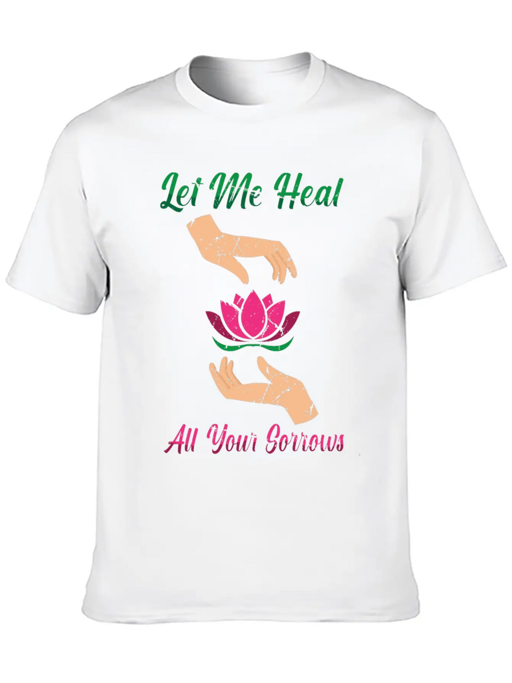 Massages - Let Me Heal All Your Sorrows - Unisex Short Sleeve Soft Cotton T-Shirt – Casual Everyday Wear