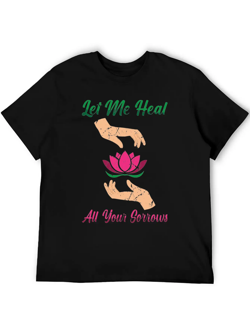 Massages - Let Me Heal All Your Sorrows - Unisex Short Sleeve Soft Cotton T-Shirt – Casual Everyday Wear