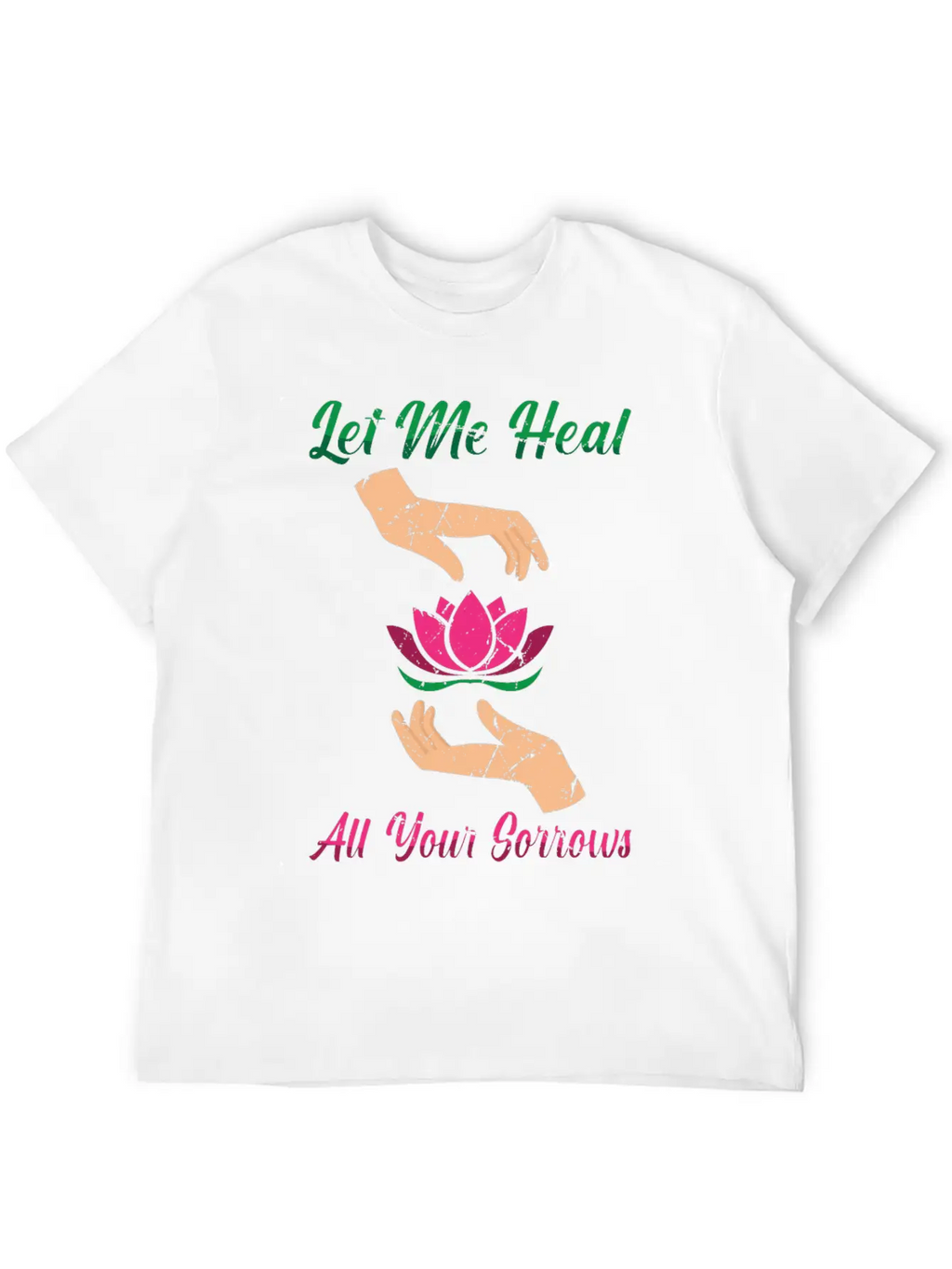 Massages - Let Me Heal All Your Sorrows - Unisex Short Sleeve Soft Cotton T-Shirt – Casual Everyday Wear