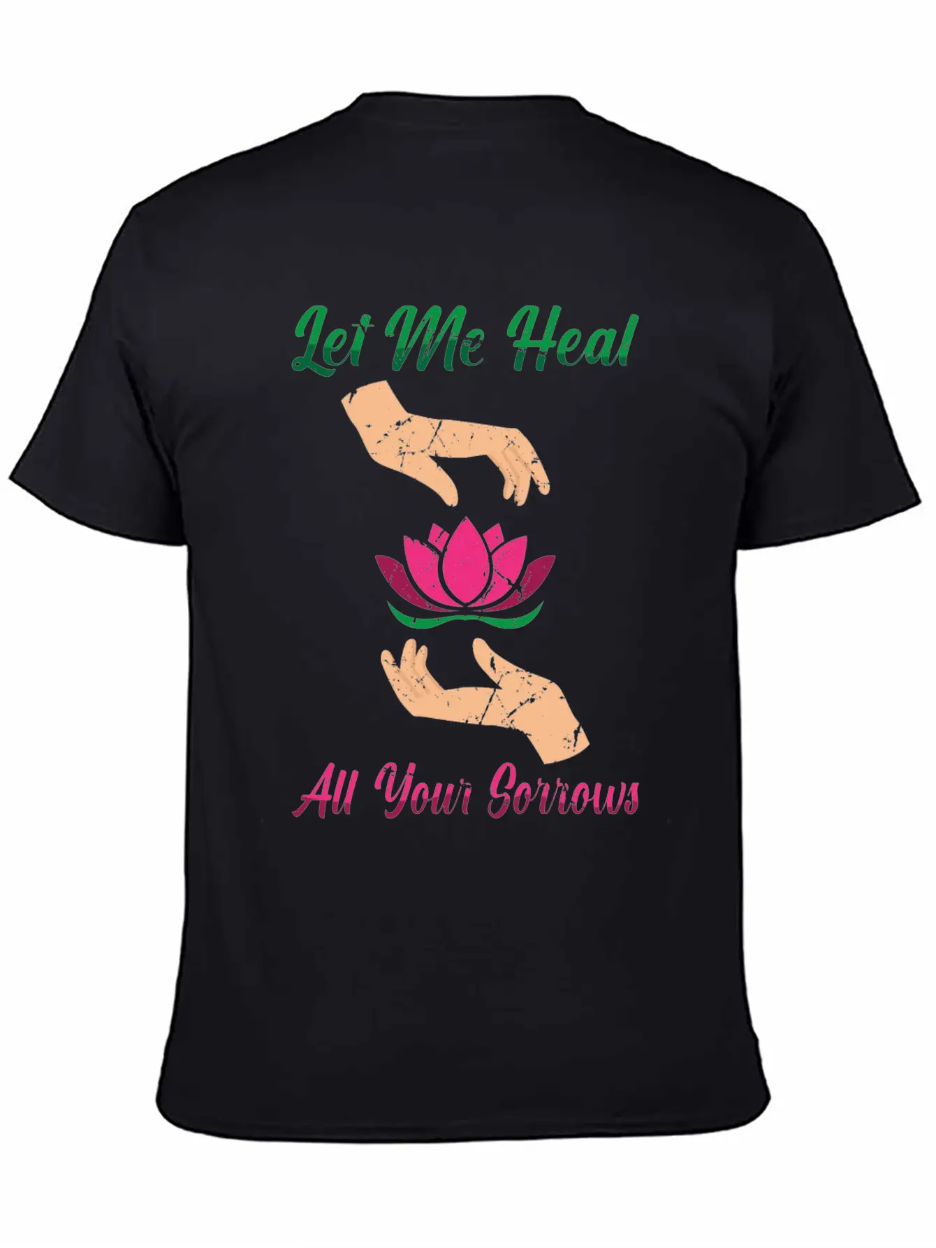 Massages - Let Me Heal All Your Sorrows - Unisex Short Sleeve Soft Cotton T-Shirt – Casual Everyday Wear