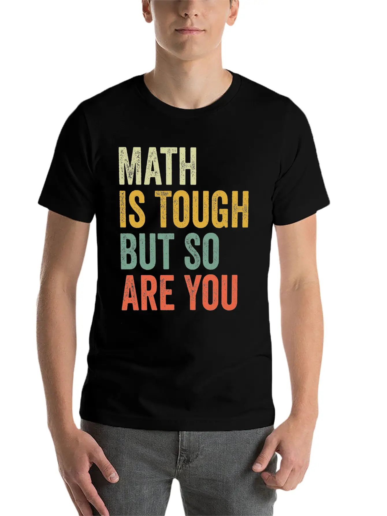 Math Is Tough But So Are You Classic Fit Graphic Tee For Daily Comfort – Unisex Cotton Shirt