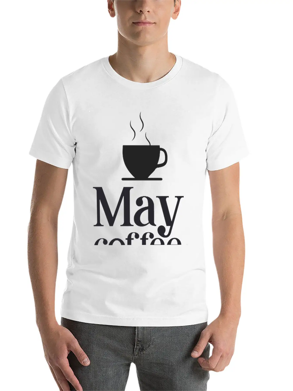 May Coffee Kick In Before Classic Fit Graphic Tee For Daily Comfort – Unisex Cotton Shirt